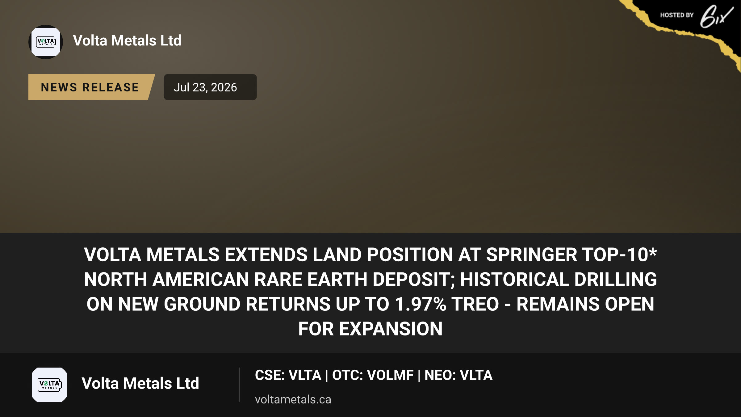 Volta Metals Extends Land Position at Springer Top-10* North American Rare Earth Deposit; Historical Drilling on New Ground Returns up to 1.97% TREO - Remains Open for Expansion