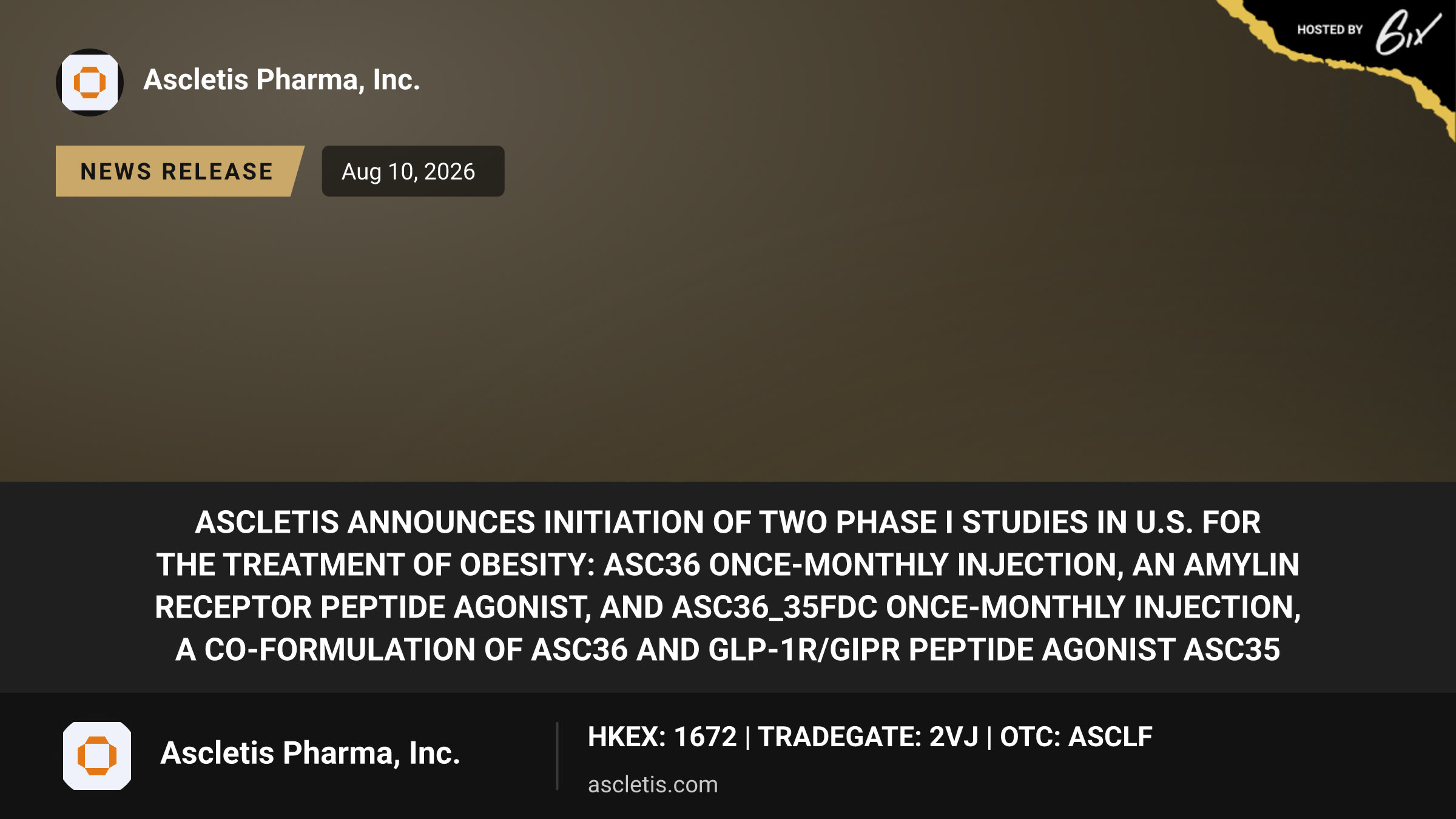 Ascletis Announces Initiation of Two Phase I Studies in U.S. for the Treatment of Obesity: ASC36 Once-Monthly Injection, an Amylin Receptor Peptide Agonist, and ASC36_35FDC Once-Monthly Injection, a Co-Formulation of ASC36 and GLP-1R/GIPR Peptide Agonist ASC35