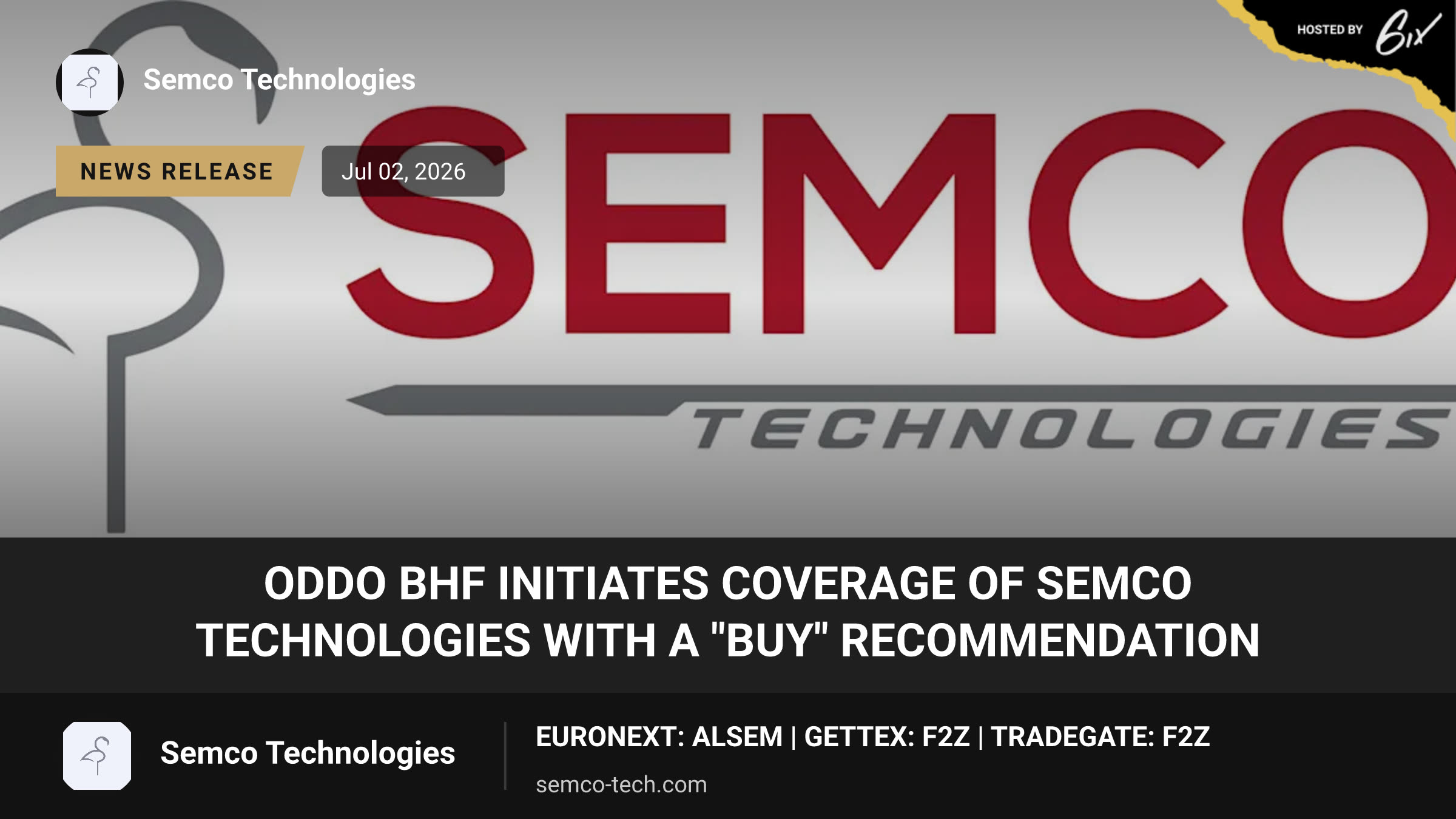 ODDO BHF Initiates Coverage of SEMCO Technologies with a "Buy" Recommendation