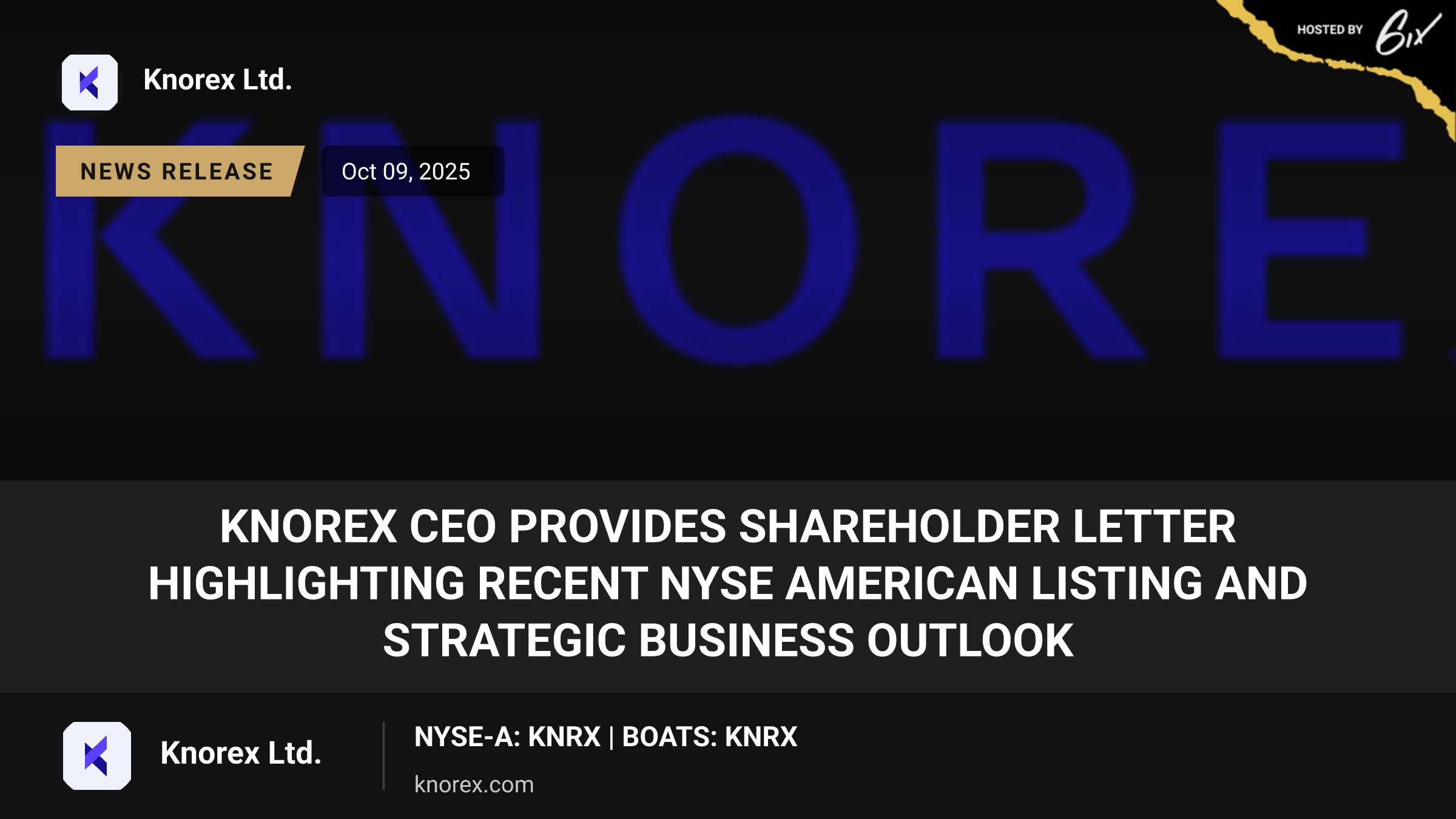 KNOREX CEO Provides Shareholder Letter Highlighting Recent NYSE American Listing and Strategic Business Outlook