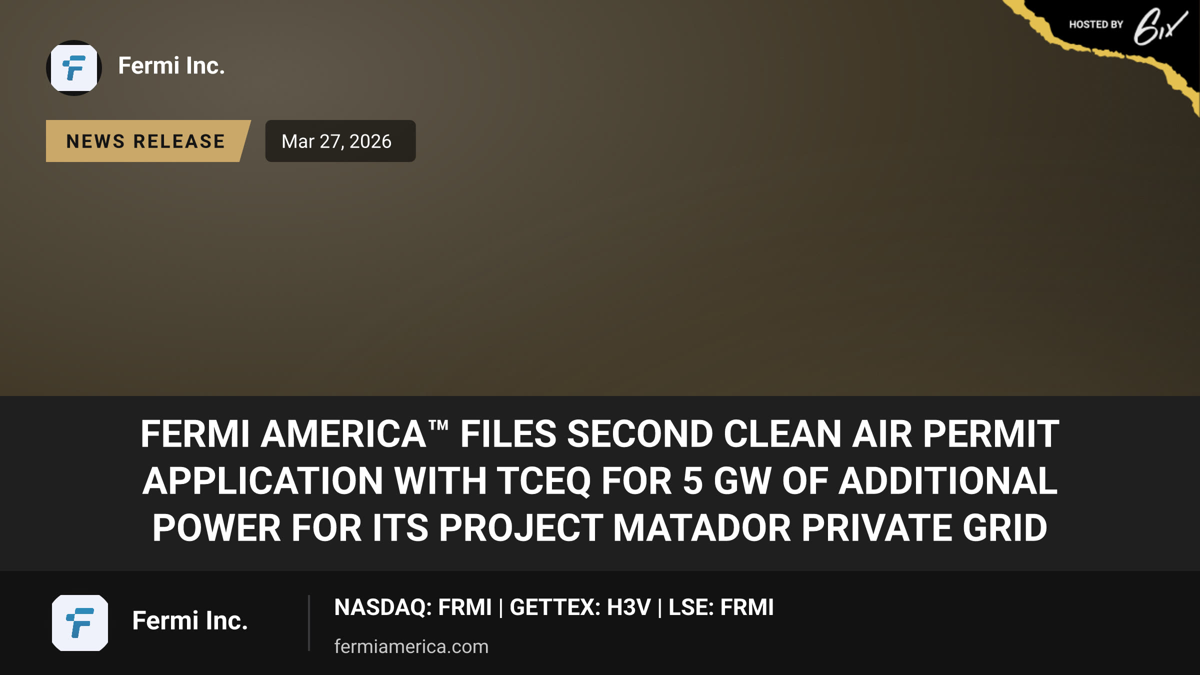 Fermi America™ Files Second Clean Air Permit Application with TCEQ for 5 GW of Additional Power for Its Project Matador Private Grid
