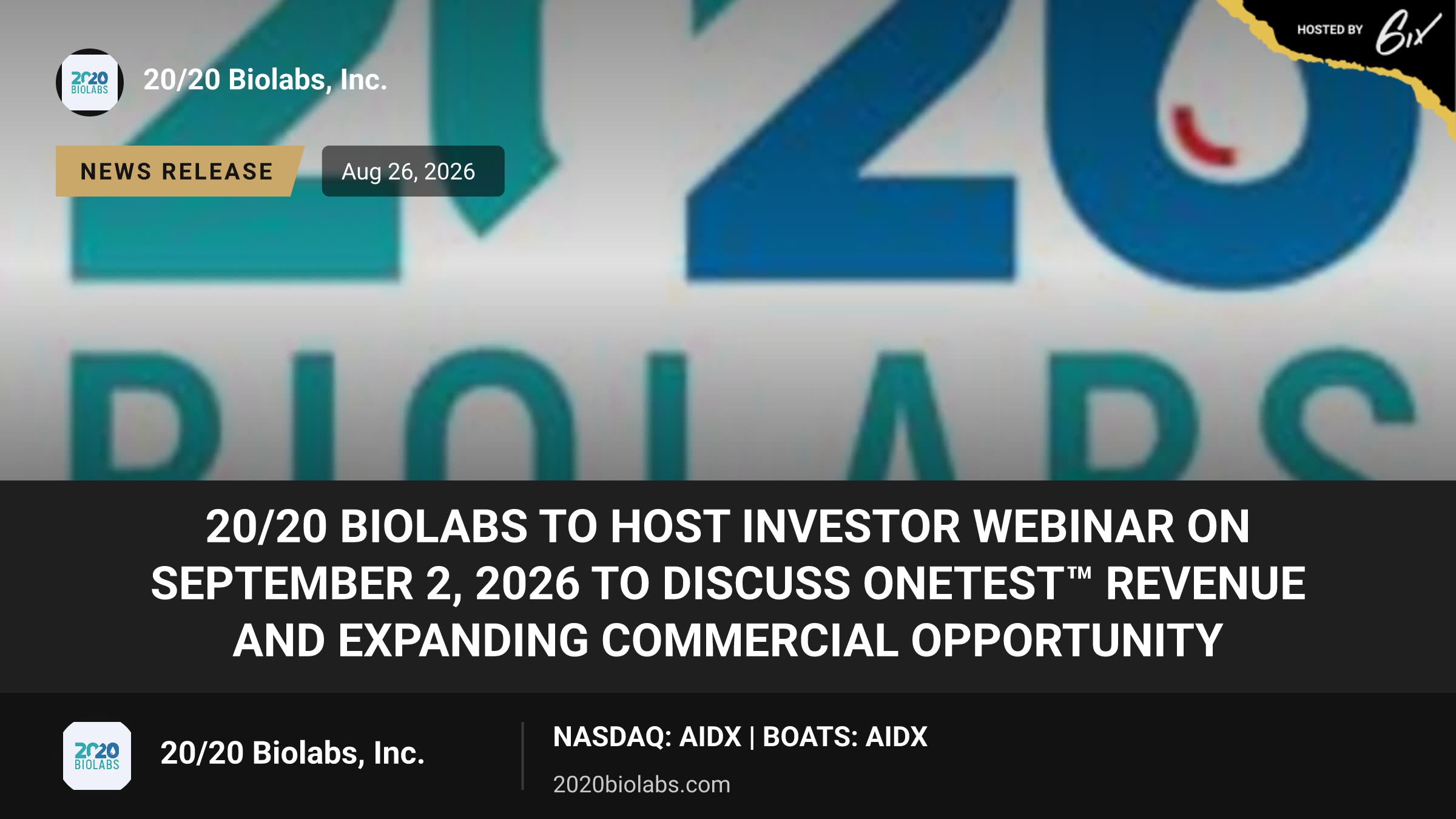 20/20 BioLabs to Host Investor Webinar on September 2, 2026 to Discuss OneTest™ Revenue and Expanding Commercial Opportunity