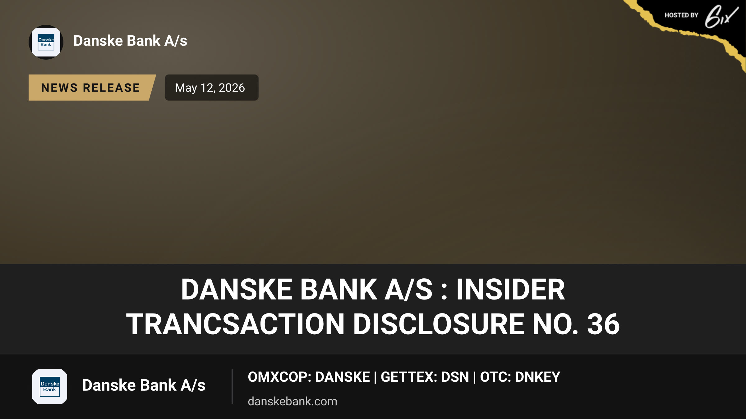Danske Bank A/S : Insider trancsaction disclosure no. 36