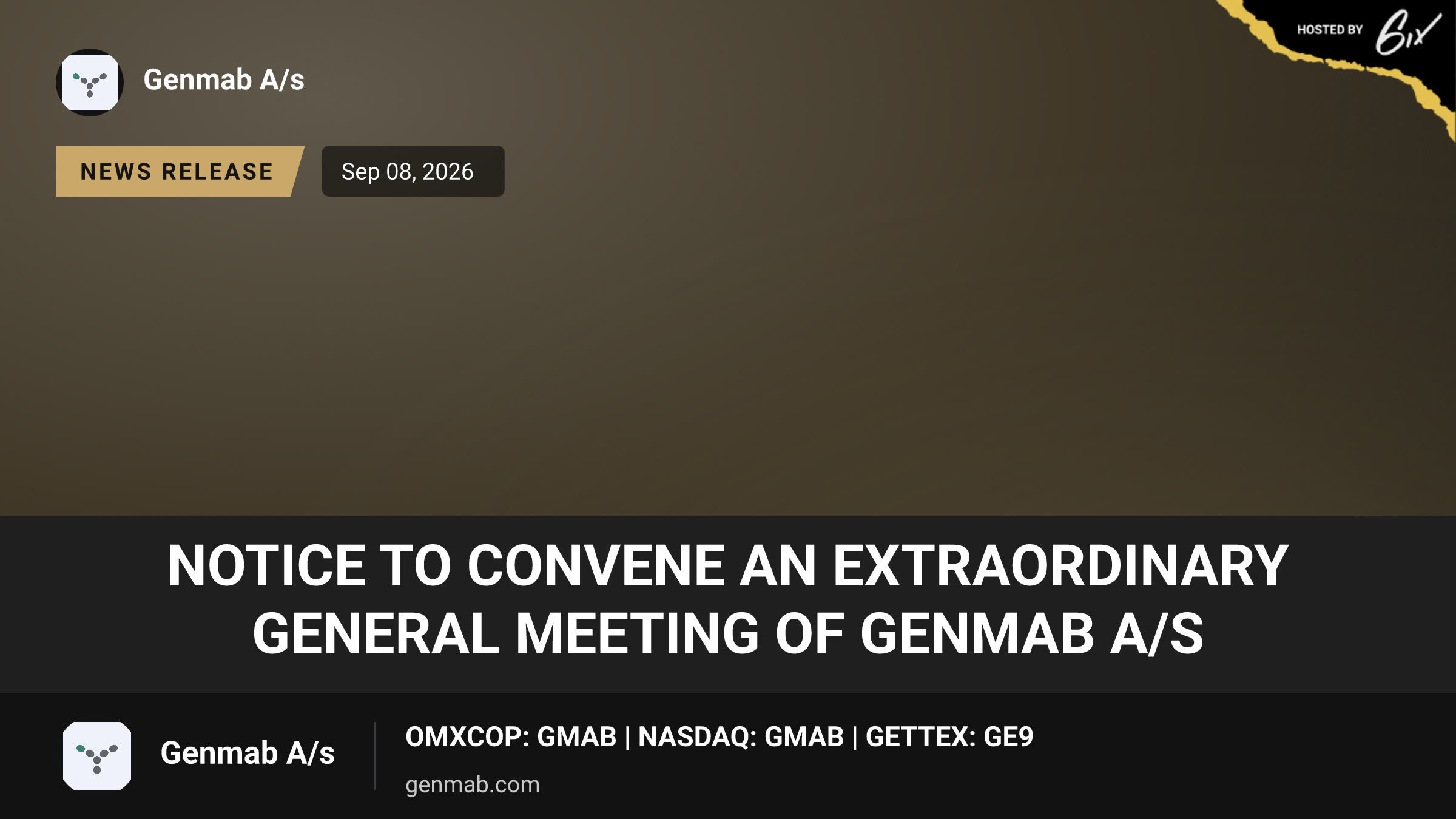 Notice to Convene an Extraordinary General Meeting of Genmab A/S