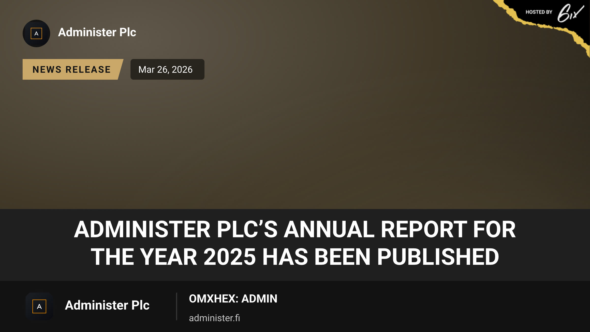 Administer Plc’s annual report for the year 2025 has been published