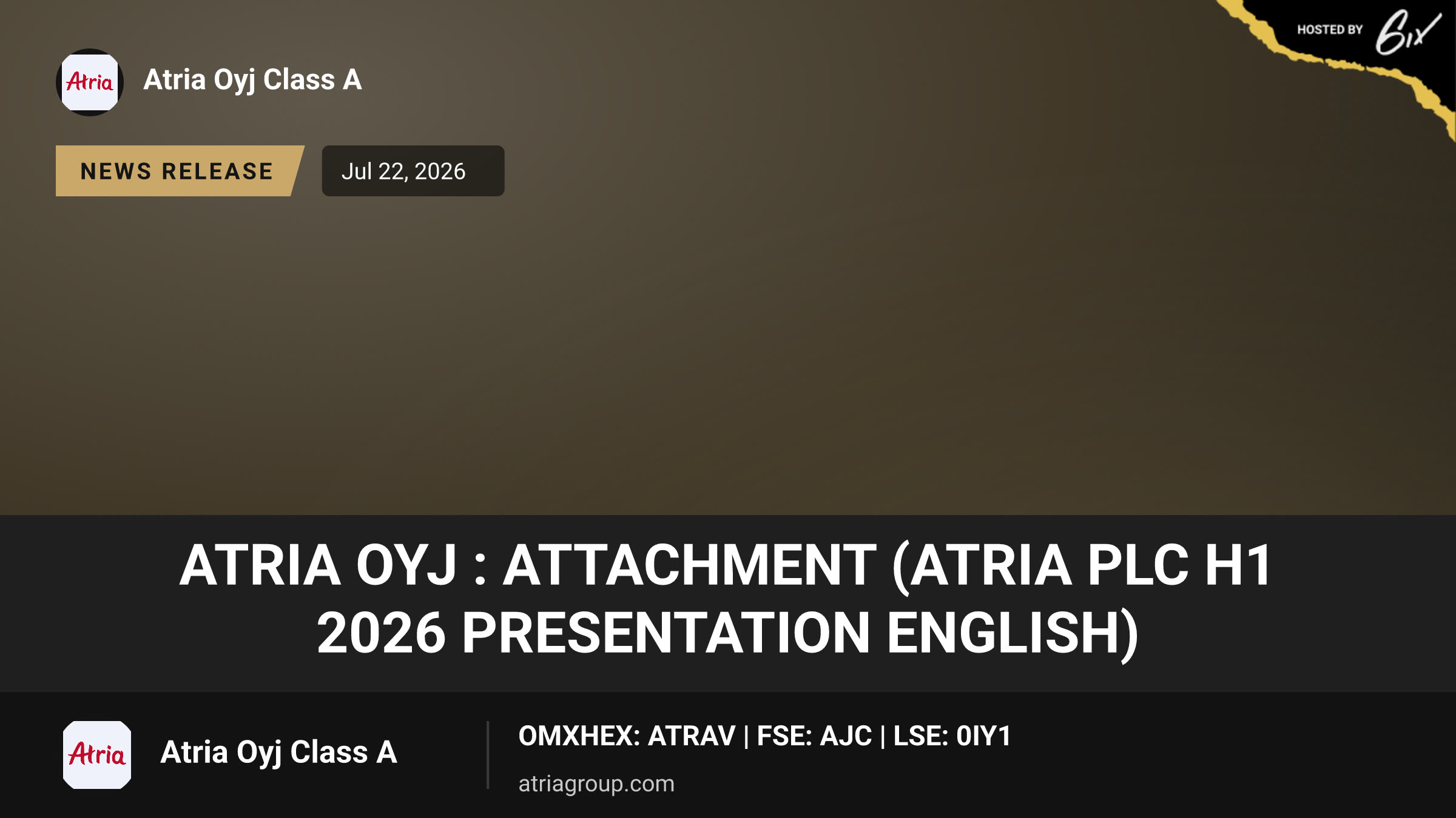 Atria Oyj : Attachment (atria plc h1 2026 presentation english)