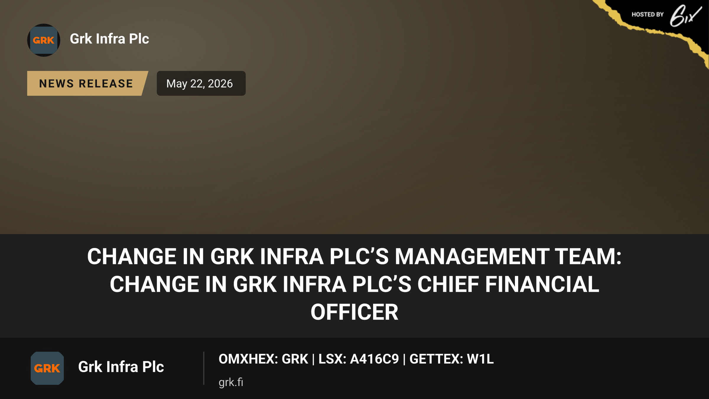 Change in GRK Infra Plc’s Management Team: Change in GRK Infra Plc’s Chief Financial Officer