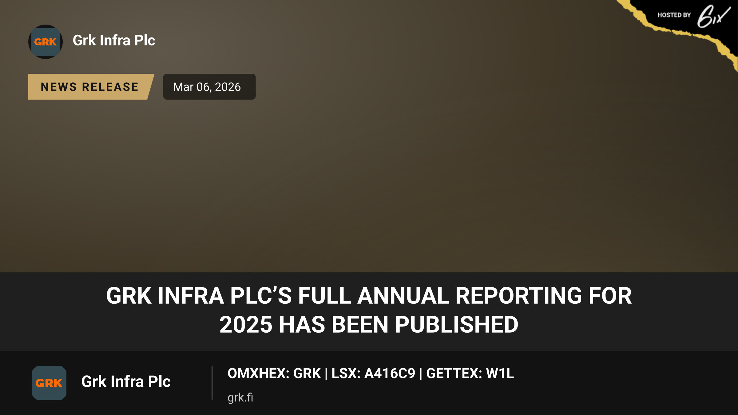 GRK Infra Plc’s full annual reporting for 2025 has been published