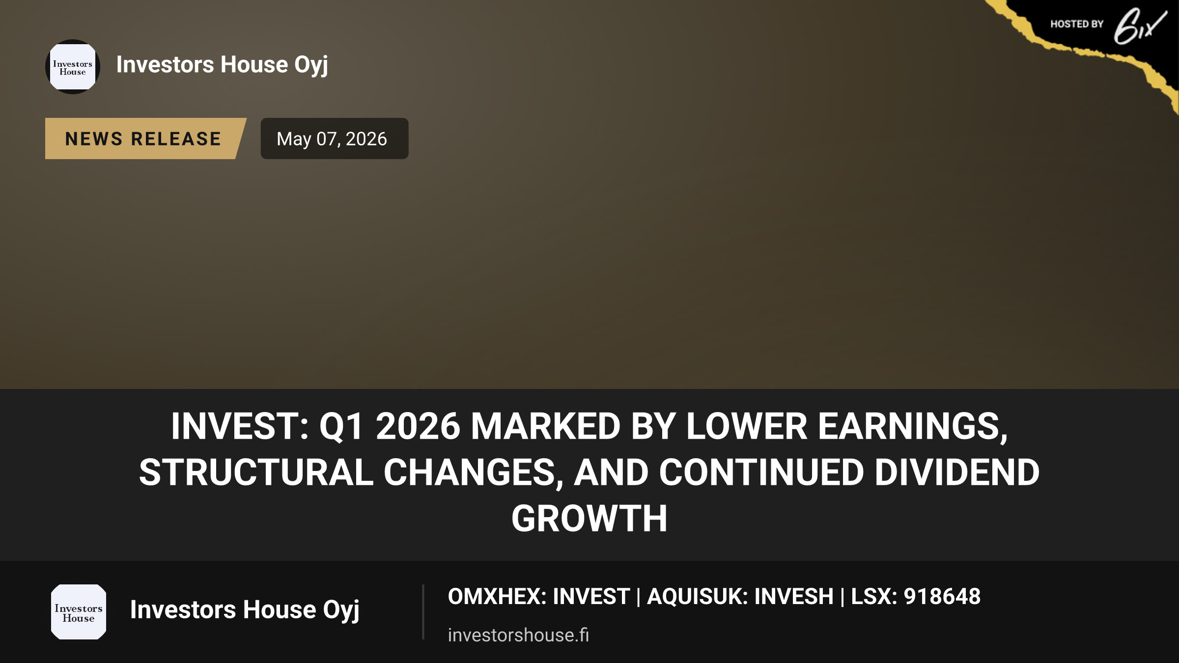 INVEST: Q1 2026 marked by lower earnings, structural changes, and continued dividend growth