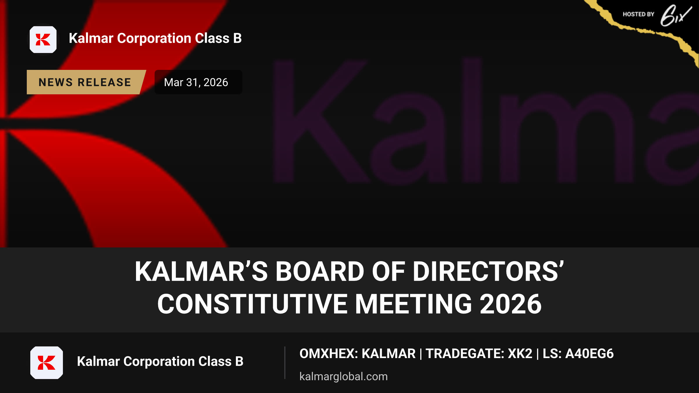 Kalmar’s Board of Directors’ constitutive meeting 2026