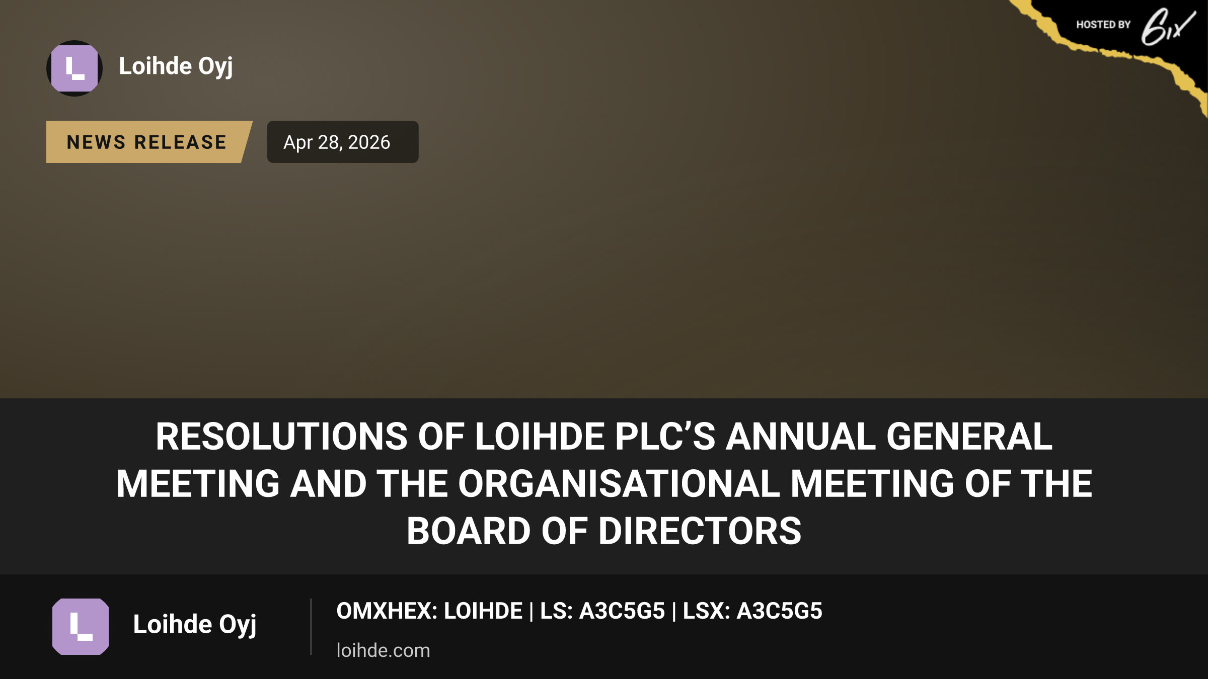 Resolutions of Loihde Plc’s Annual General Meeting and the organisational meeting of the Board of Directors