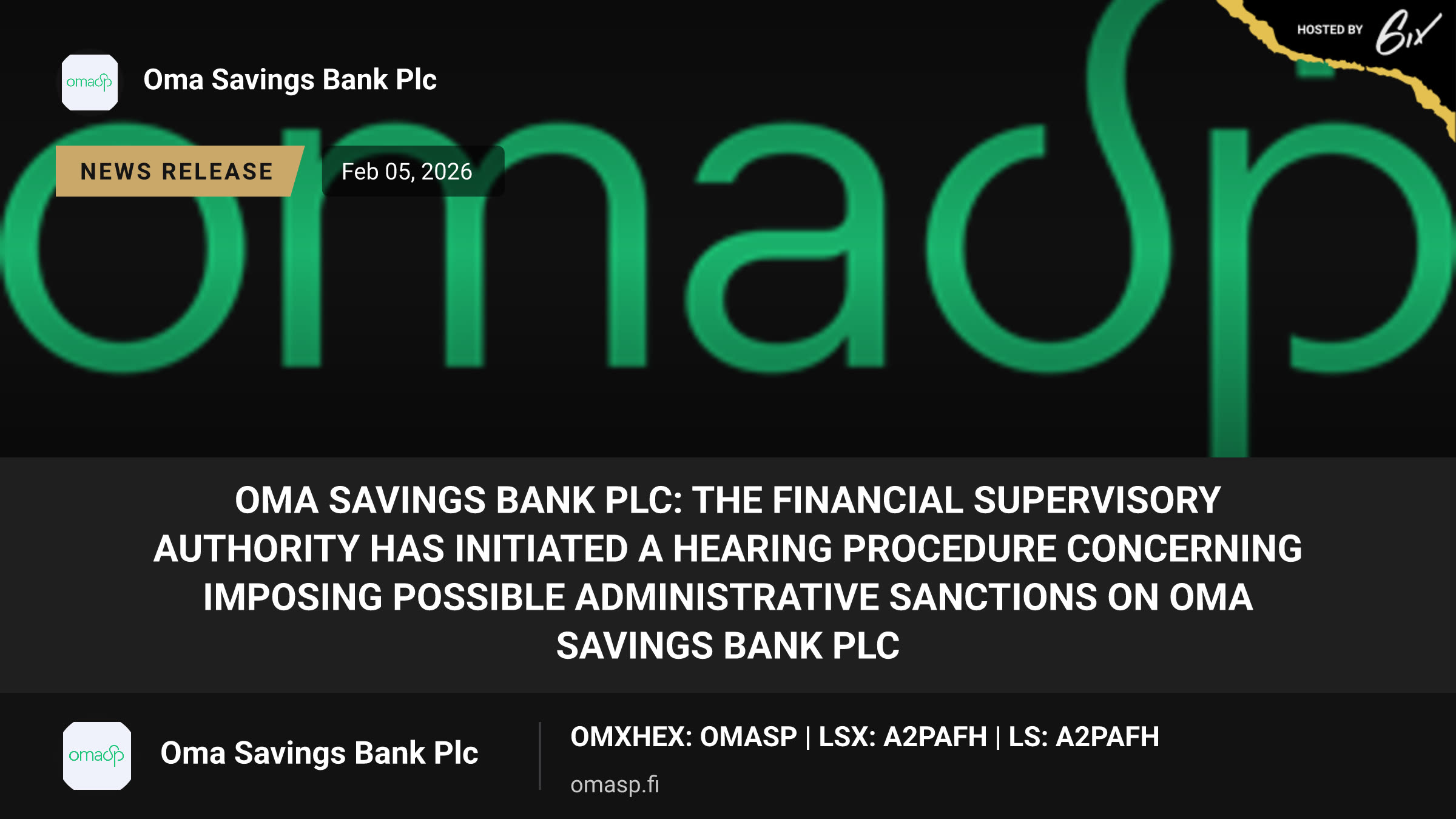 Oma Savings Bank Plc: The Financial Supervisory Authority has initiated a hearing procedure concerning imposing possible administrative sanctions on Oma Savings Bank Plc