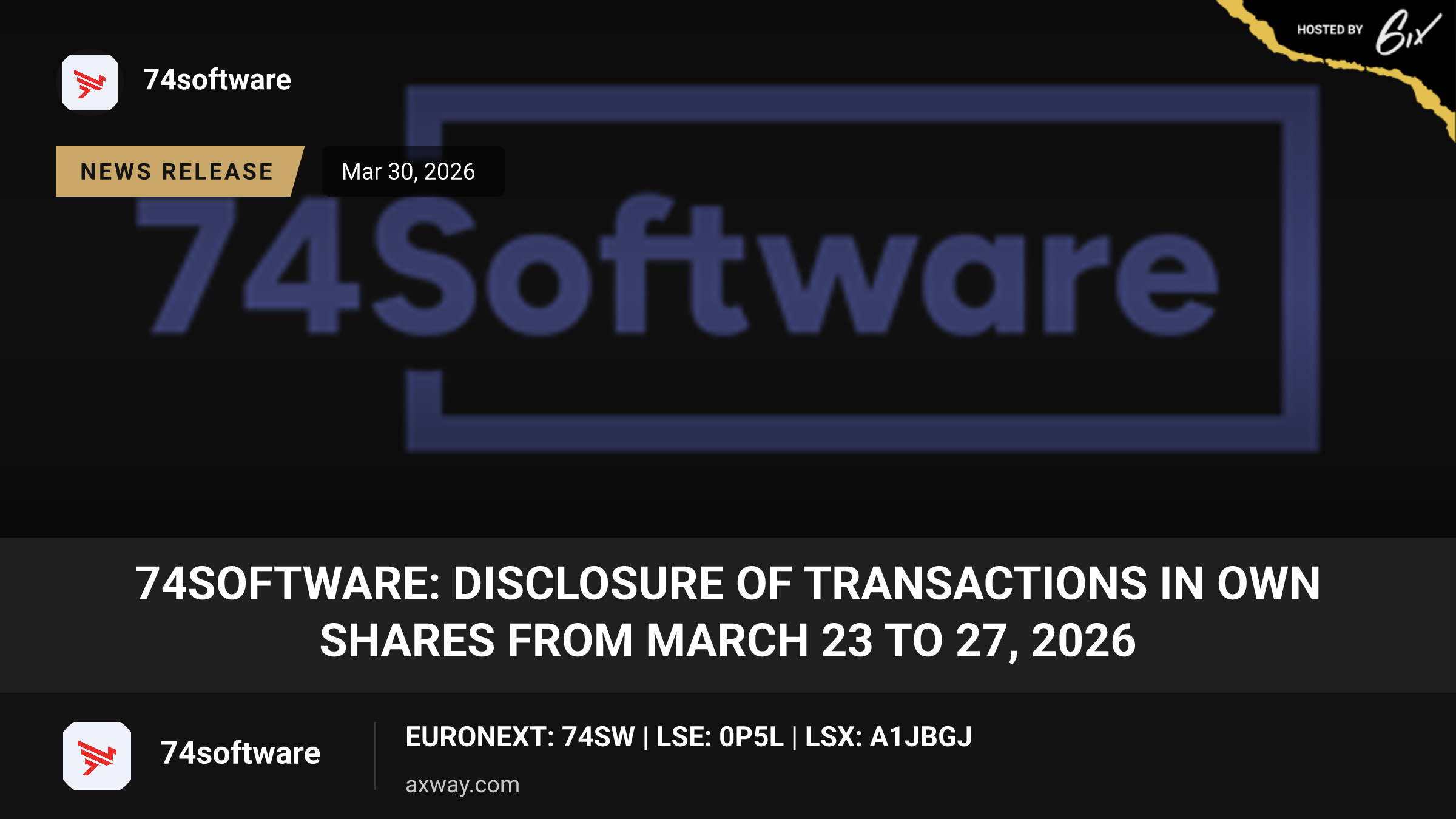 74Software: Disclosure of transactions in own shares from March 23 to 27, 2026