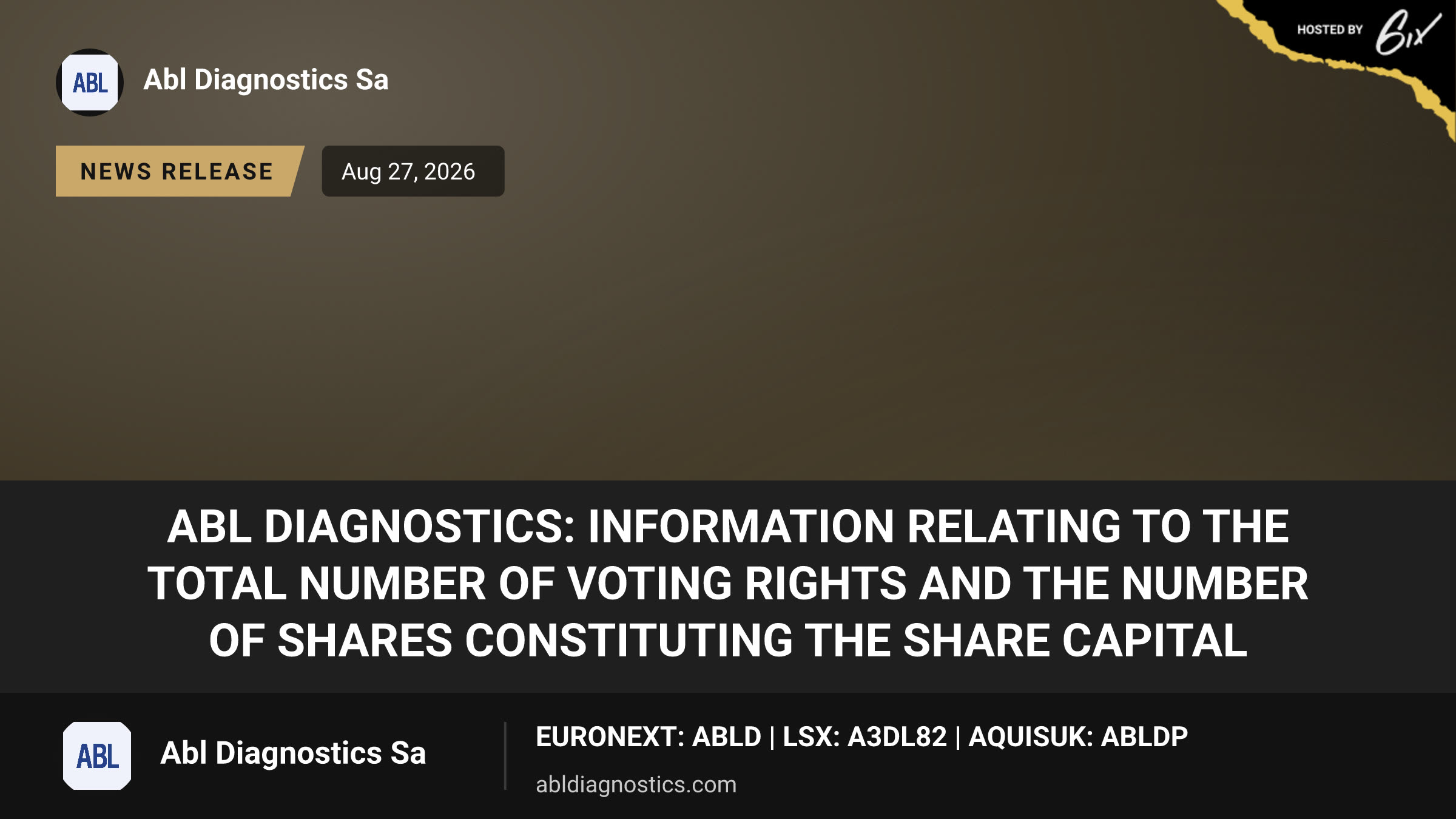 ABL Diagnostics: Information Relating to the Total Number of Voting Rights and the Number of Shares Constituting the Share Capital