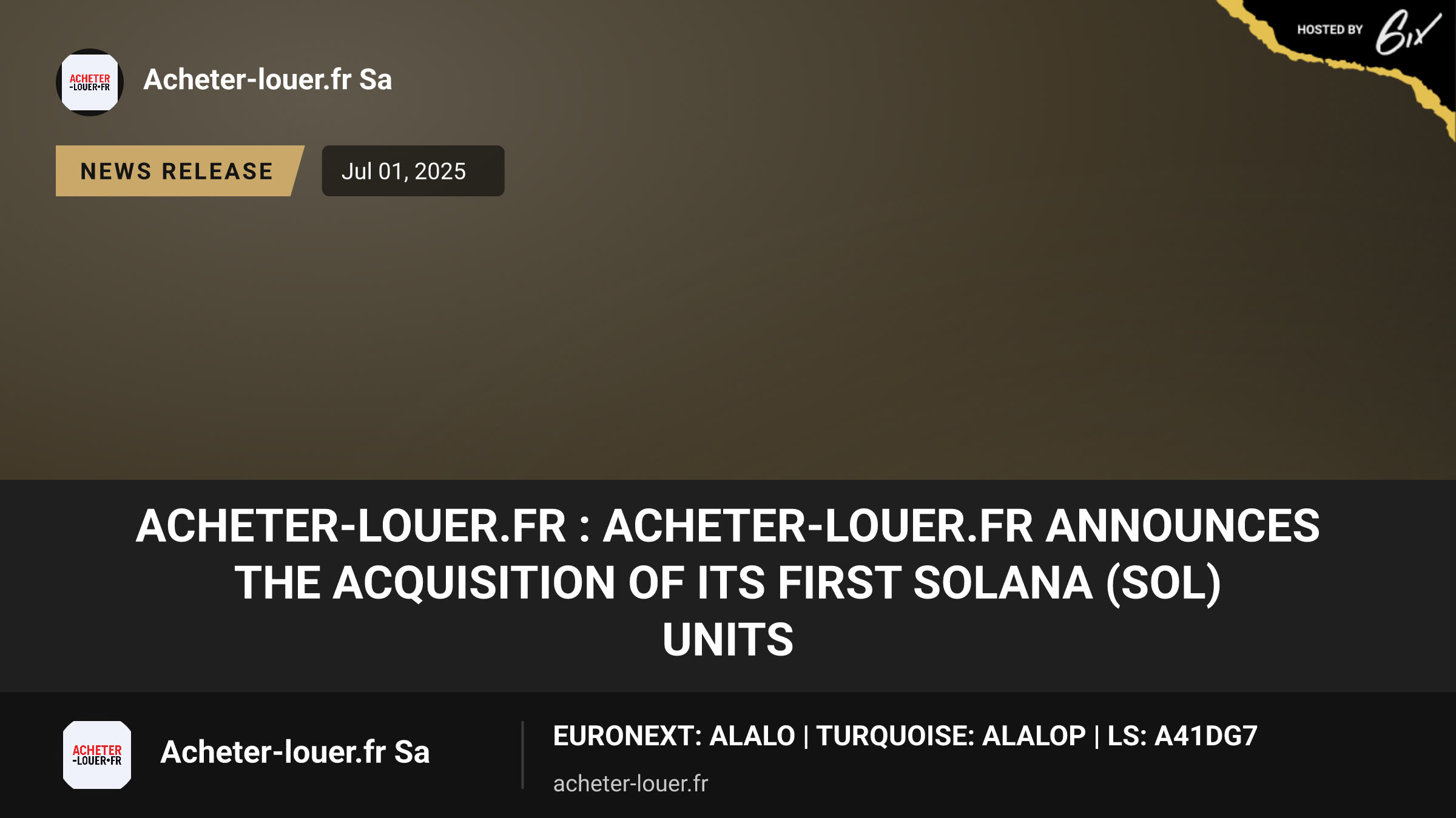 Acheter-louer.fr :
Acheter-louer.fr announces the acquisition of its first Solana (SOL) units