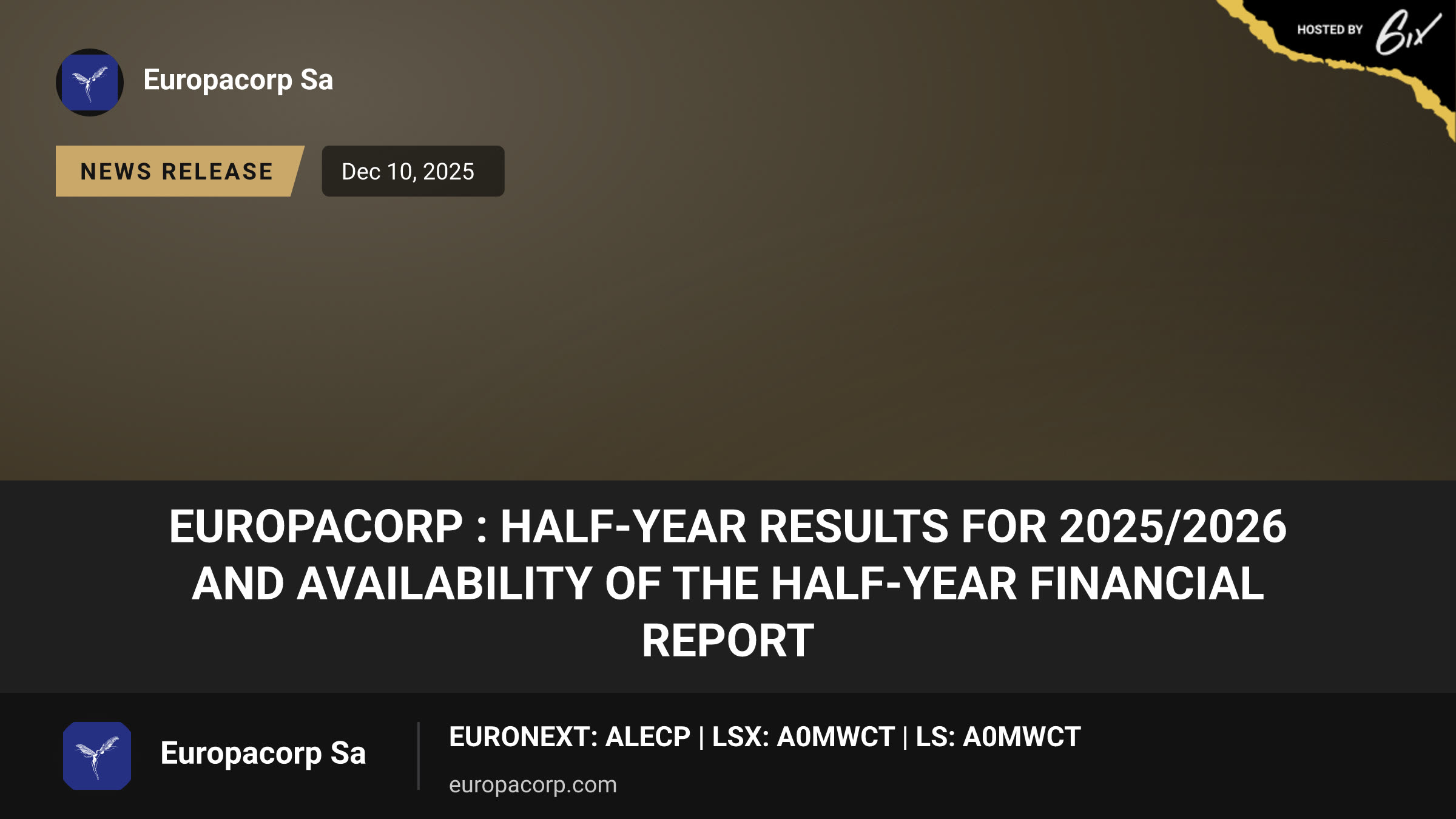 EuropaCorp : Half-year results for 2025/2026 and availability of the half-year financial report
