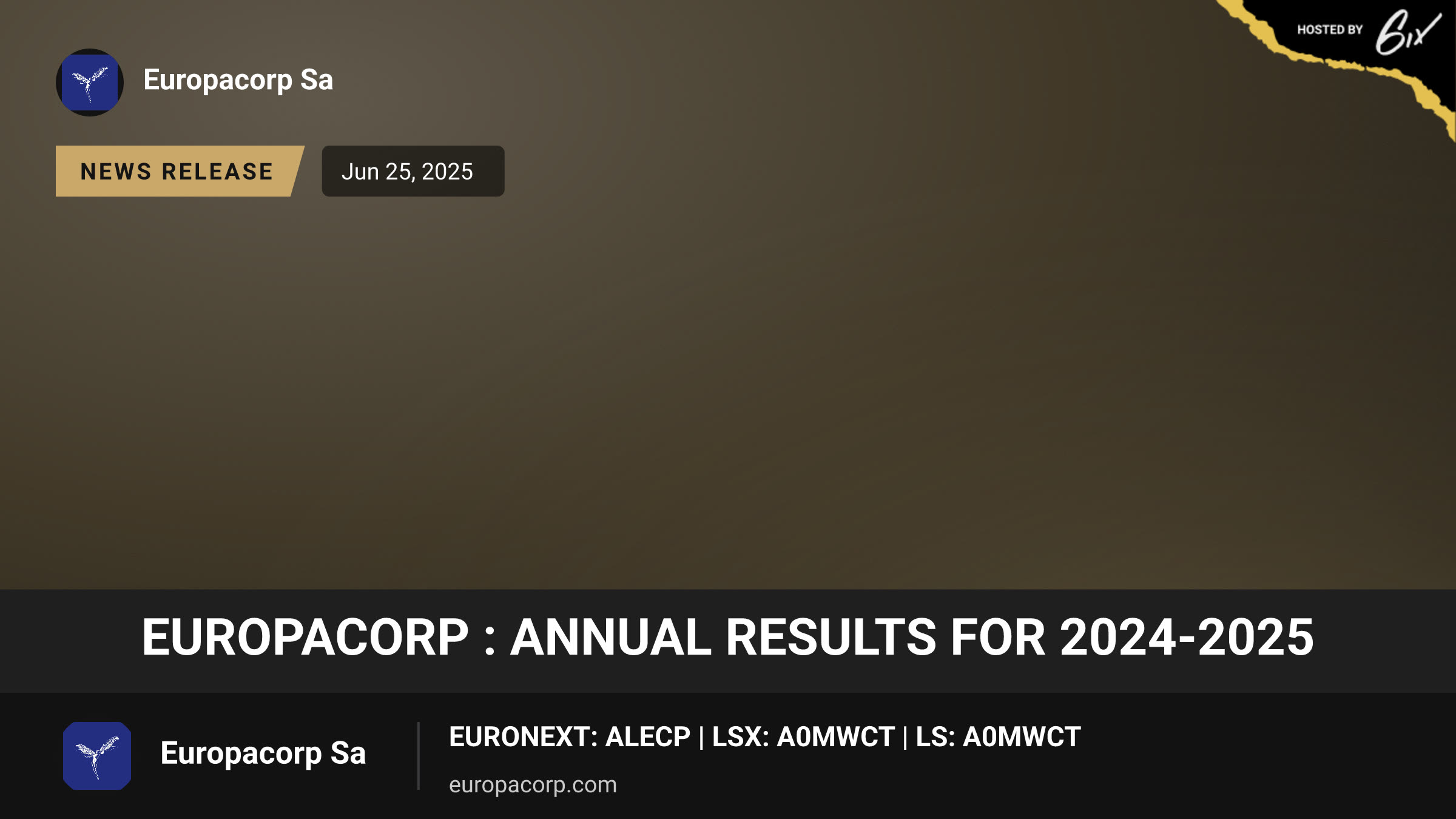EuropaCorp : Annual Results for 2024-2025