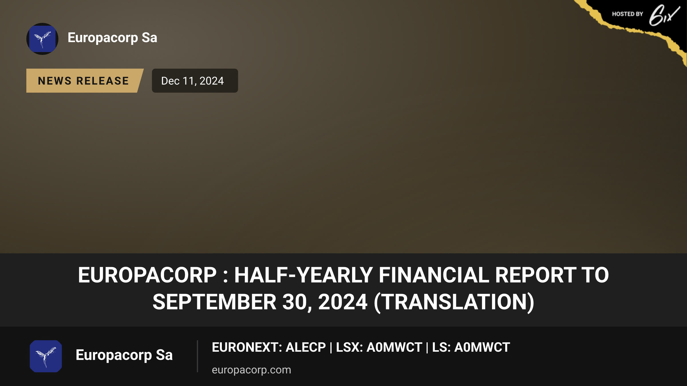 EuropaCorp : Half-yearly financial report to September 30, 2024 (translation)