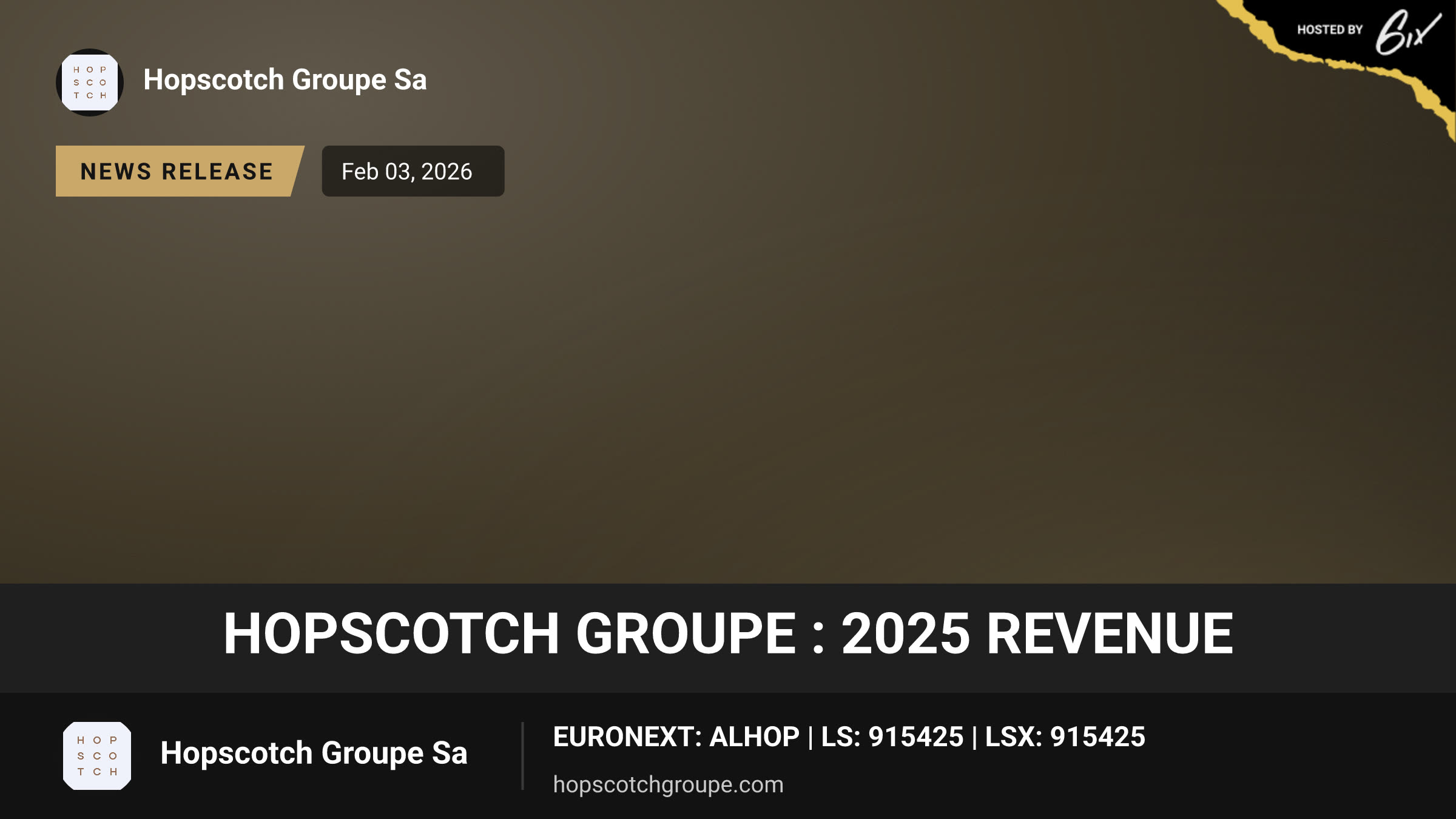 HOPSCOTCH GROUPE : 2025 Revenue