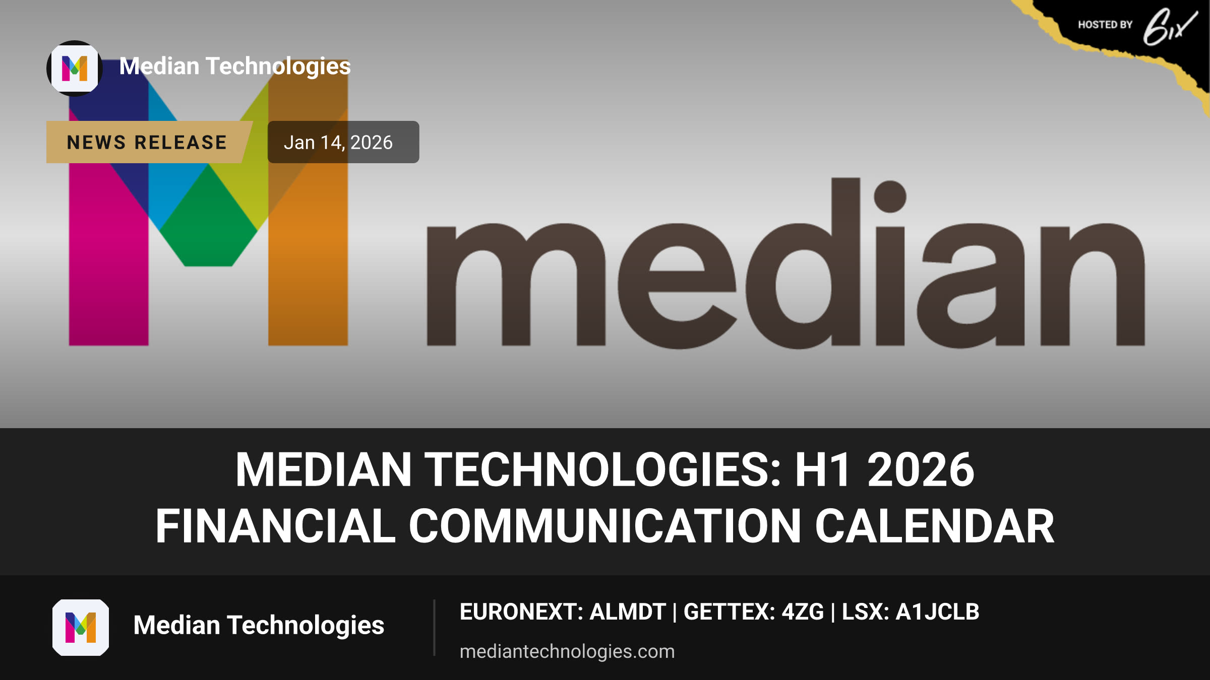 Median Technologies: H1 2026 Financial Communication Calendar