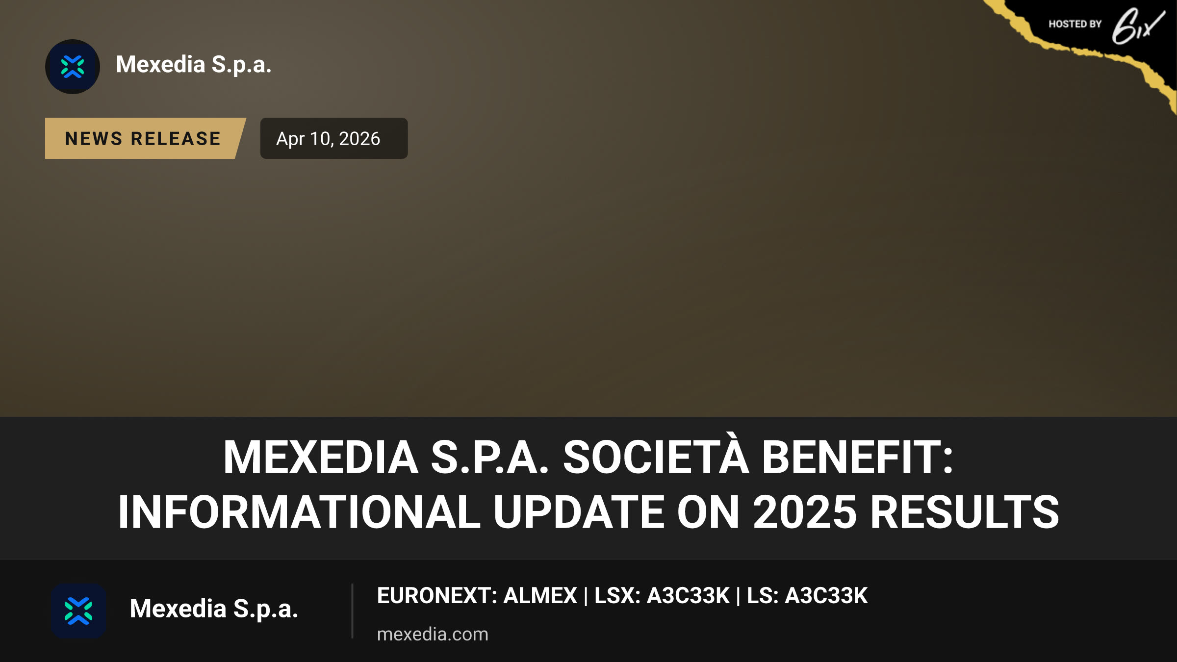 Mexedia S.p.A. Società Benefit: Informational Update on 2025 Results