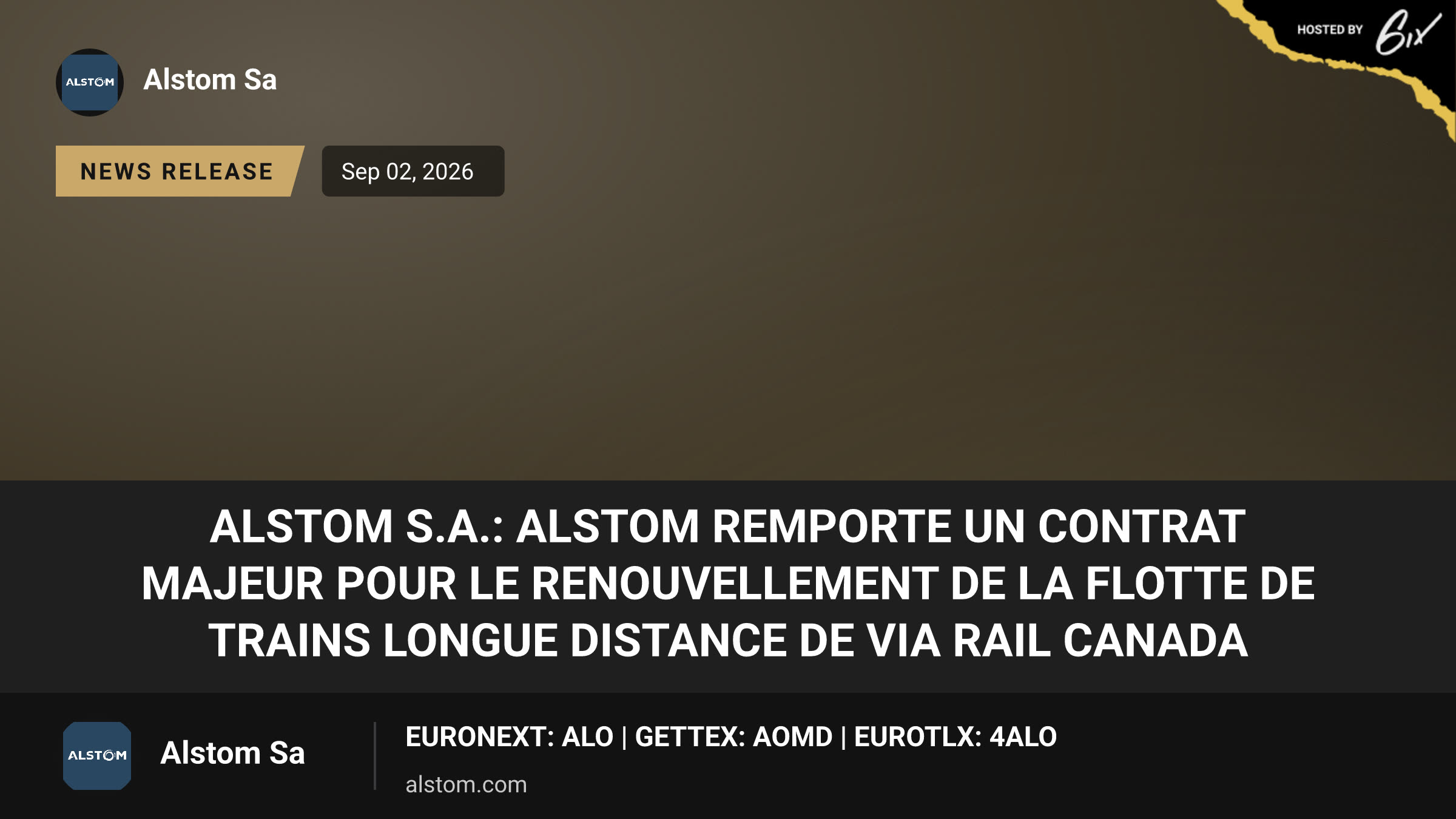 Alstom S.A.: Alstom remporte un contrat majeur pour le renouvellement de la flotte de trains longue distance de VIA Rail Canada