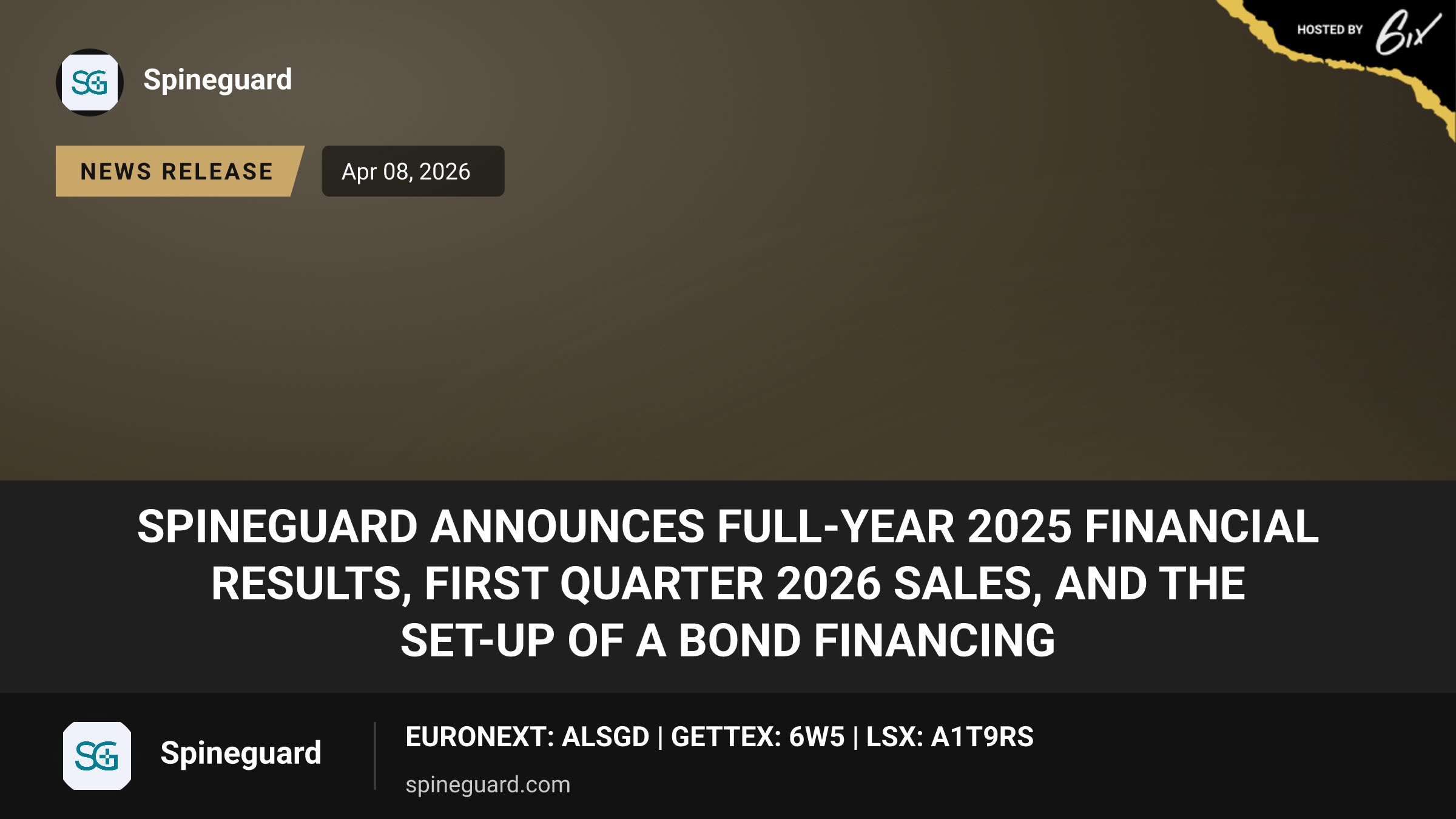 SpineGuard Announces Full-Year 2025 Financial Results, First Quarter 2026 Sales, and the Set-Up of a Bond Financing