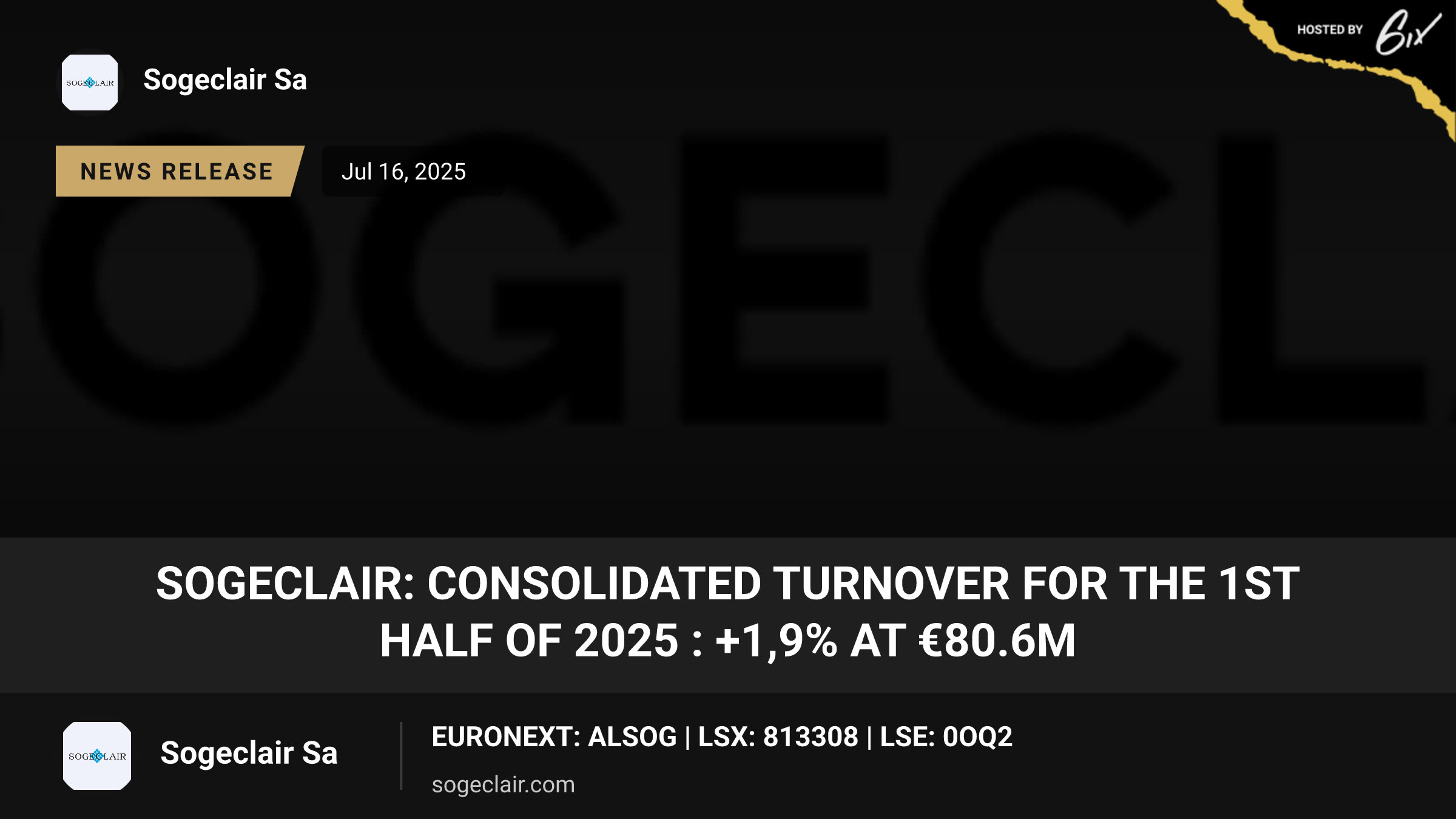 Sogeclair: consolidated turnover for the 1st half of 2025 : +1,9% at €80.6M