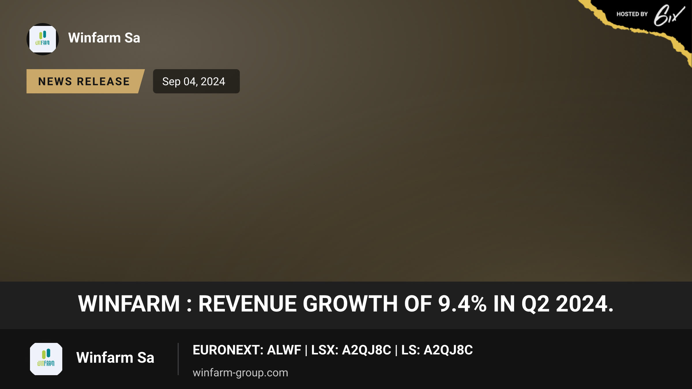 WINFARM : Revenue growth of 9.4% in Q2 2024.