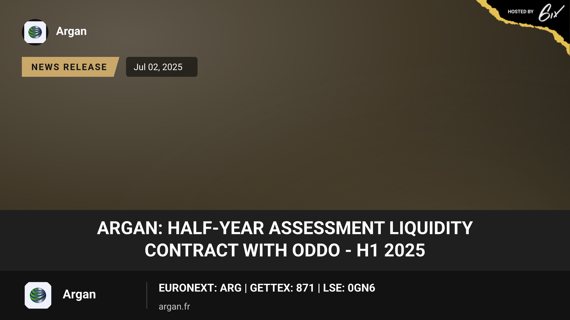 ARGAN: HALF-YEAR ASSESSMENT LIQUIDITY CONTRACT WITH ODDO - H1 2025