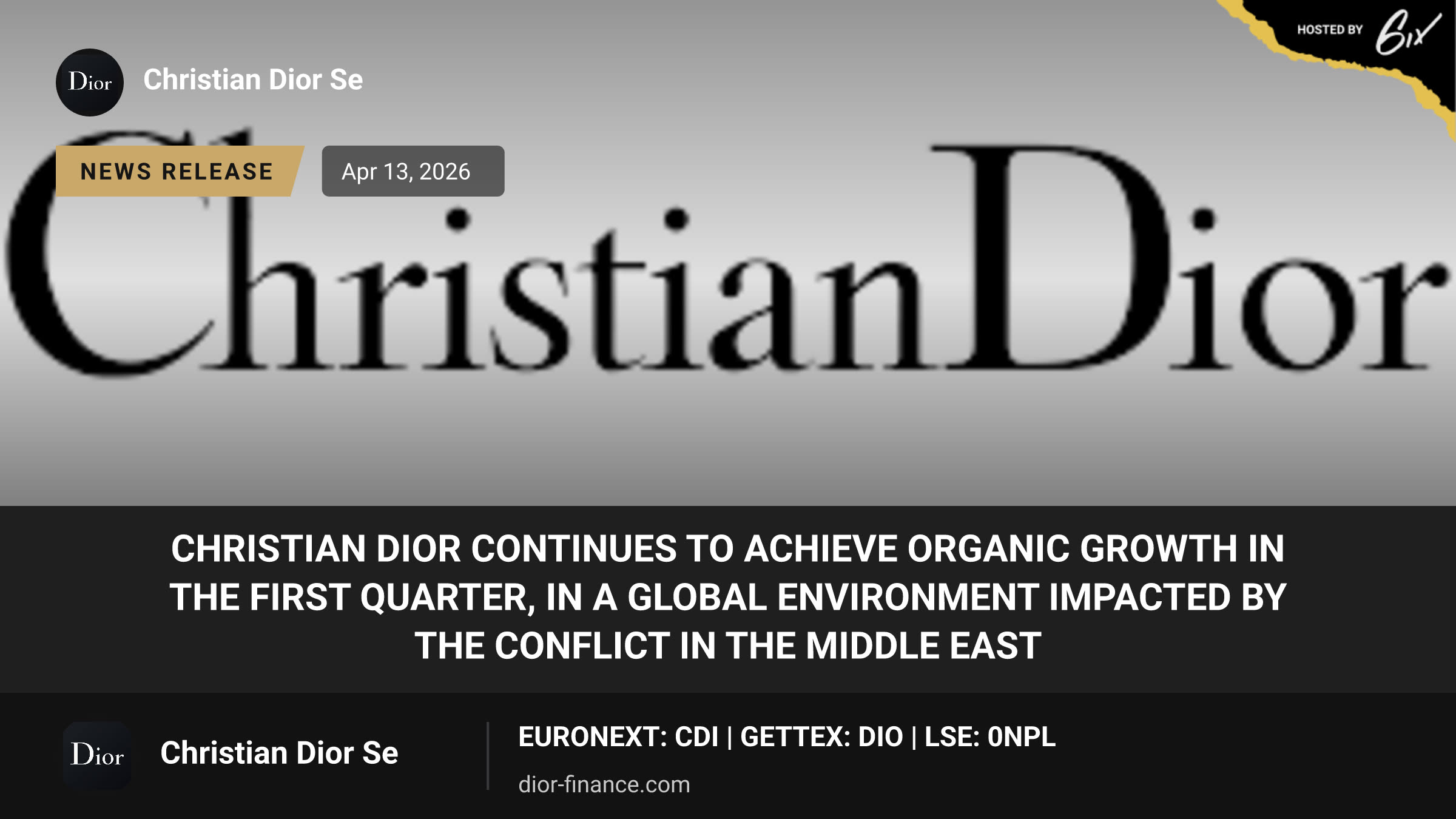 Christian Dior continues to achieve organic growth in the first quarter, in a global environment impacted by the conflict in the Middle East