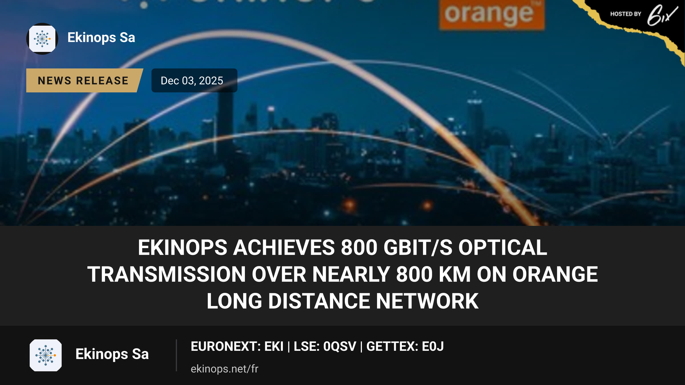 Ekinops achieves 800 Gbit/s optical transmission over nearly 800 km on Orange long distance network