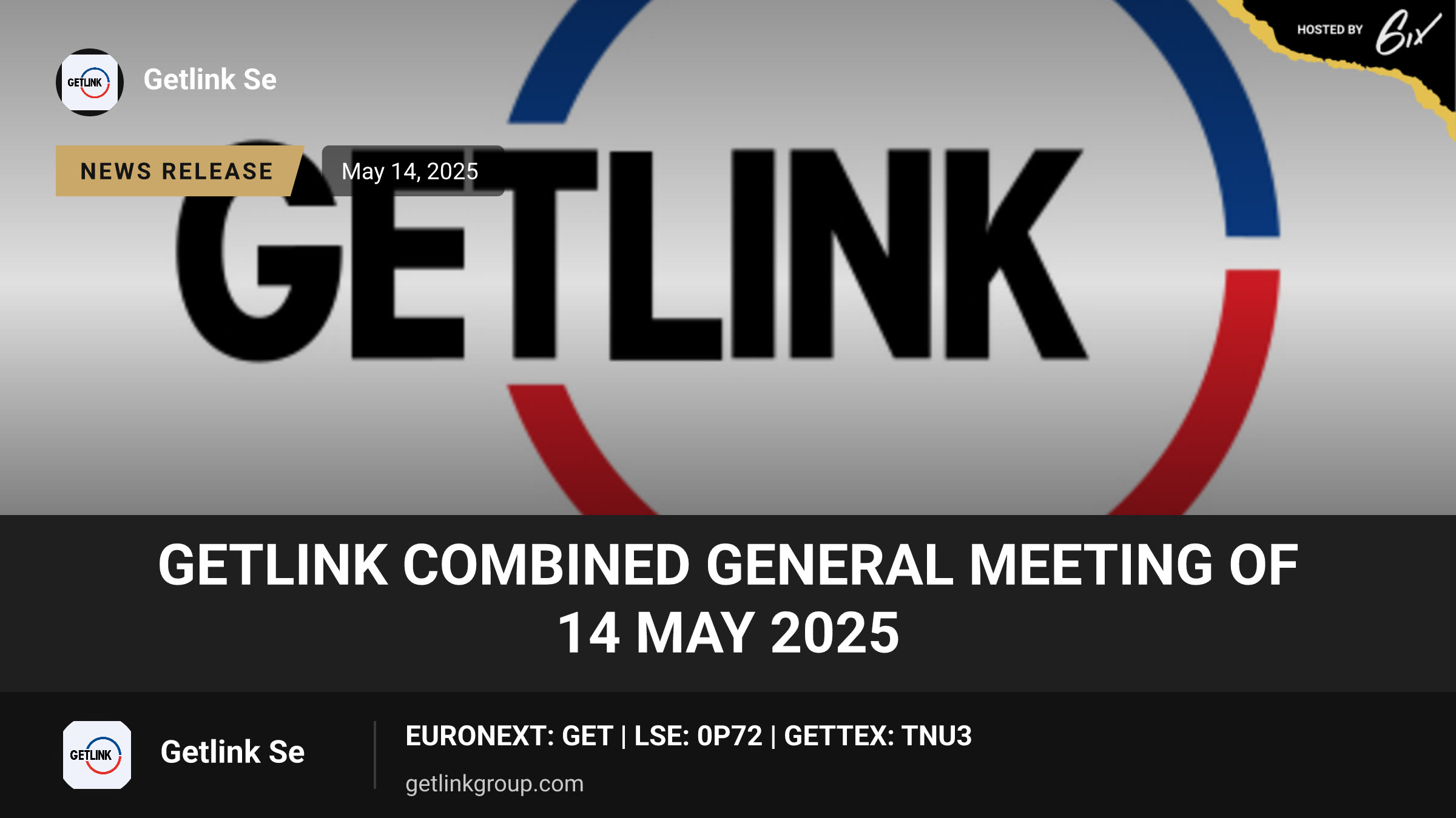 Getlink Combined General Meeting of 14 May 2025