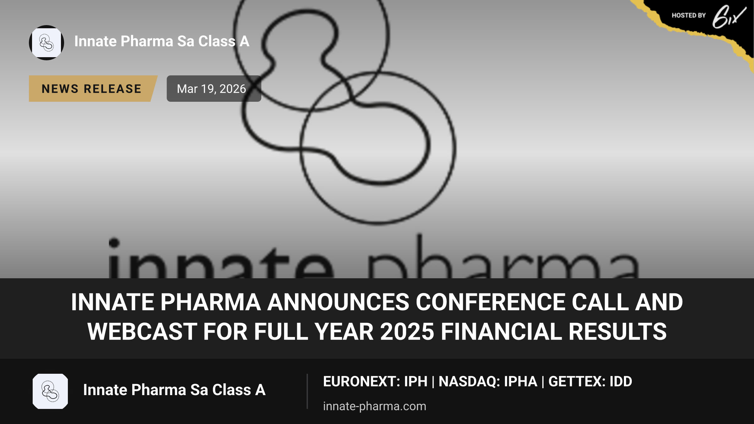 Innate Pharma Announces Conference Call and Webcast for Full Year 2025 Financial Results