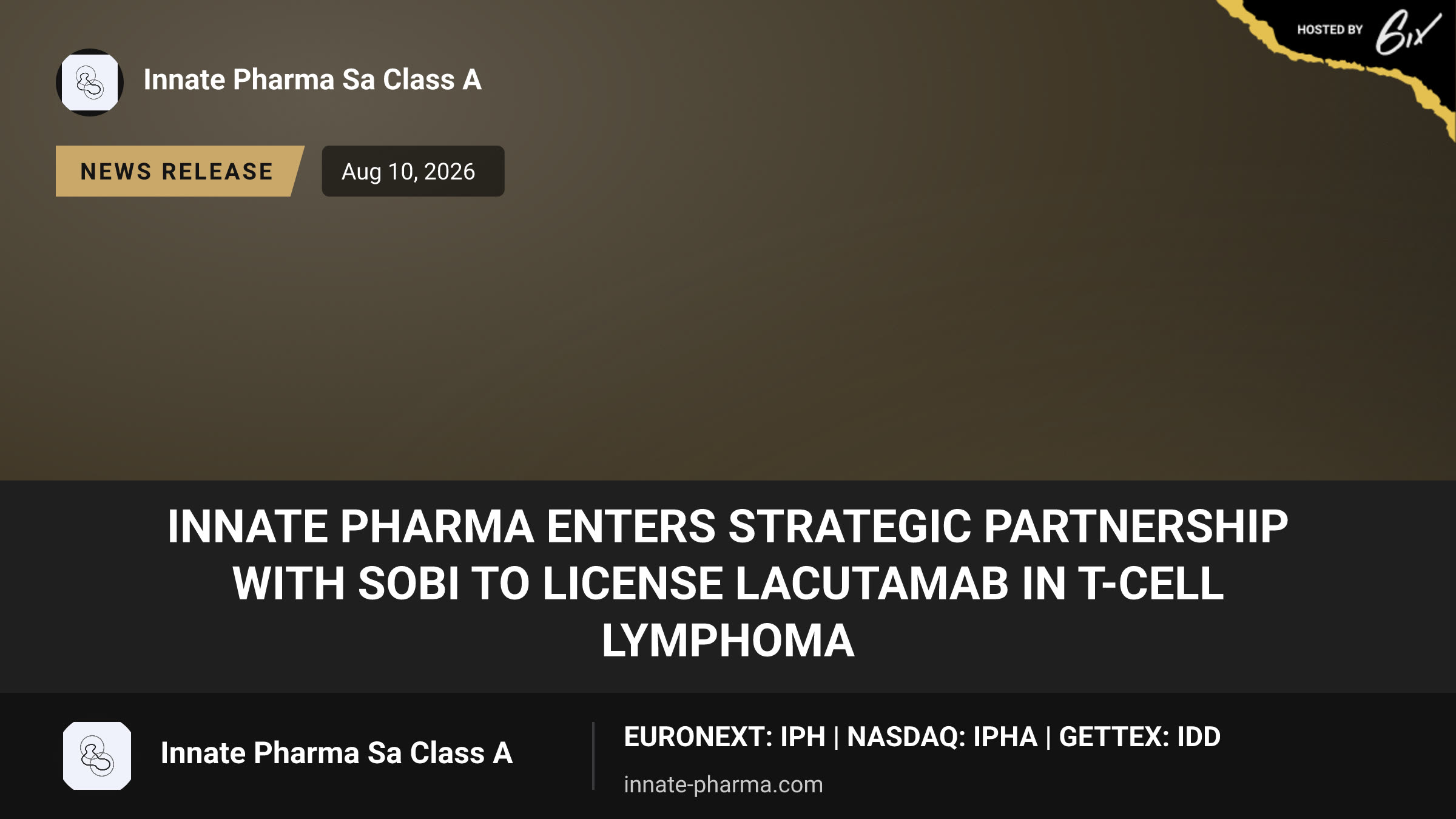 Innate Pharma Enters Strategic Partnership With Sobi to License Lacutamab in T-cell Lymphoma