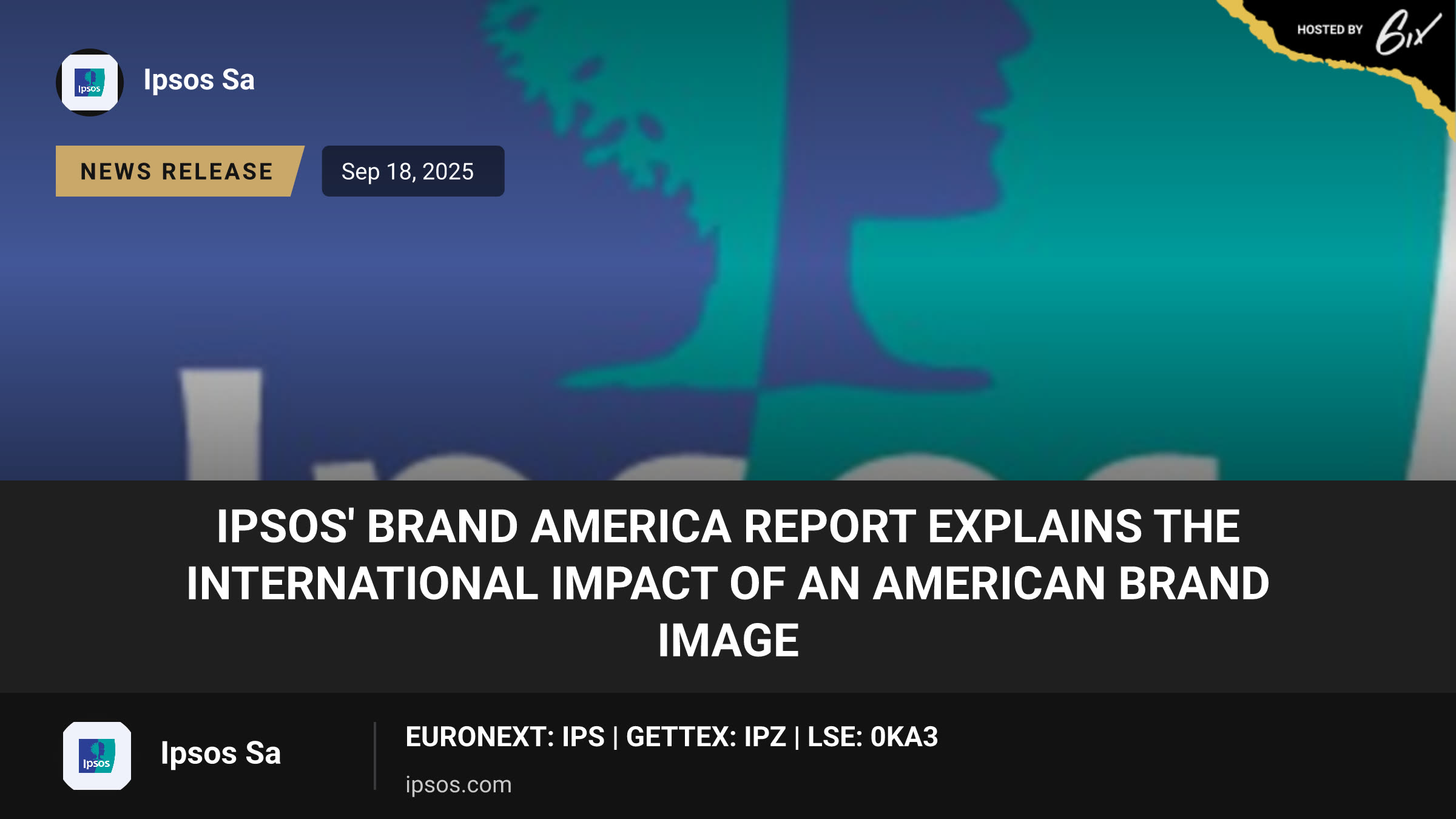 Ipsos' Brand America report explains the international impact of an American brand image