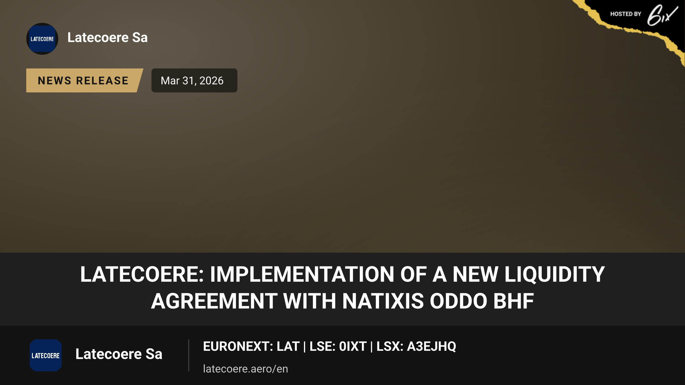 Latecoere: Implementation of a New Liquidity Agreement with NATIXIS ODDO BHF