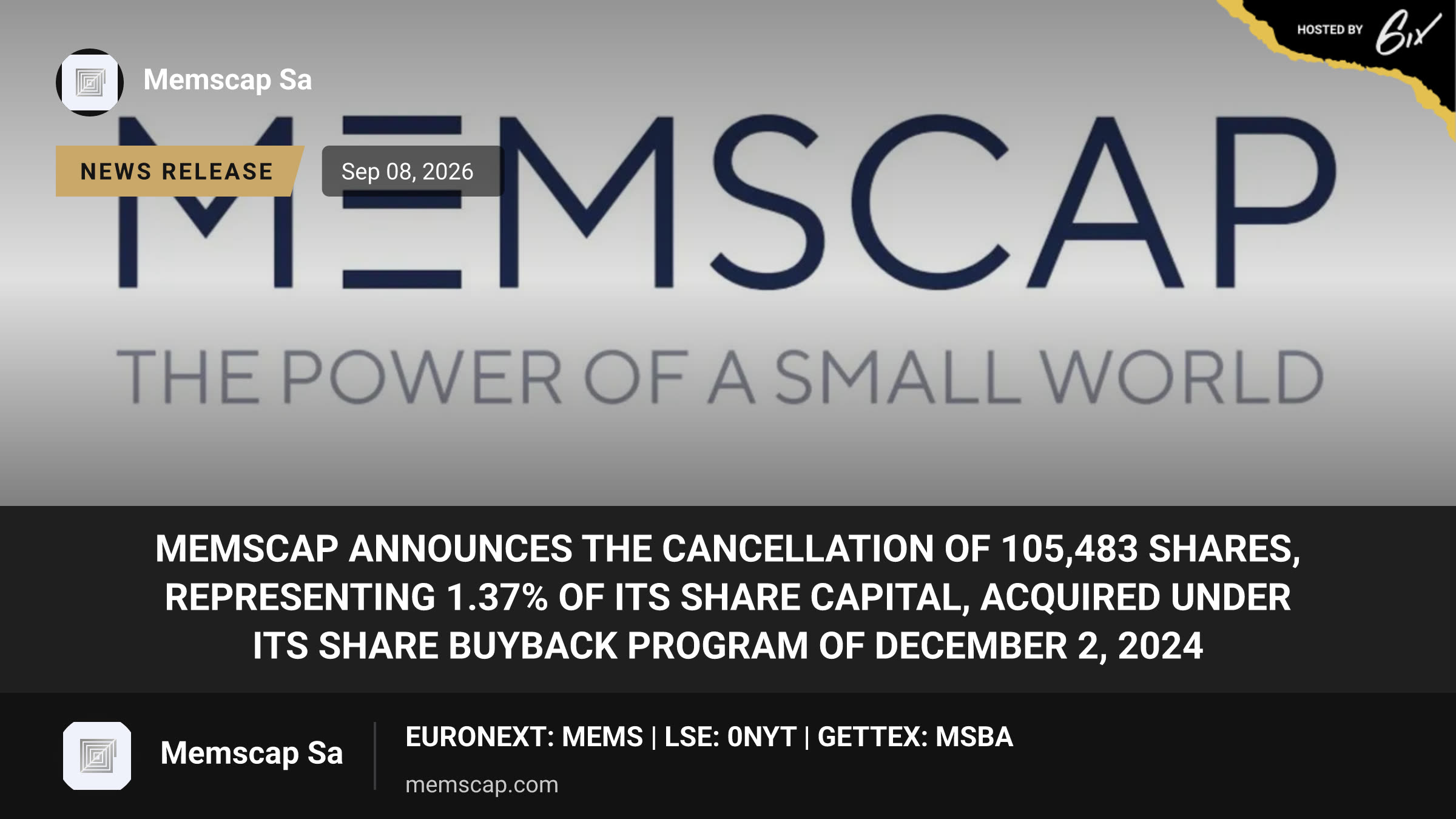 MEMSCAP Announces the Cancellation of 105,483 Shares, Representing 1.37% of Its Share Capital, Acquired Under Its Share Buyback Program of December 2, 2024
