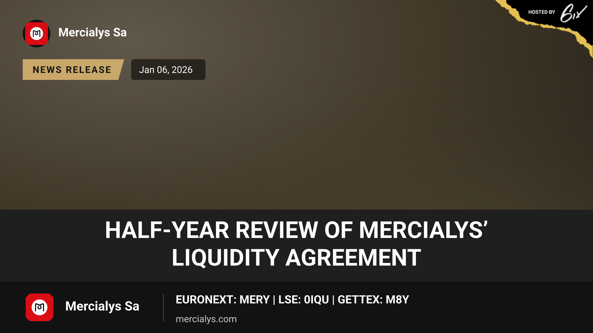 Half-Year Review of Mercialys’ Liquidity Agreement
