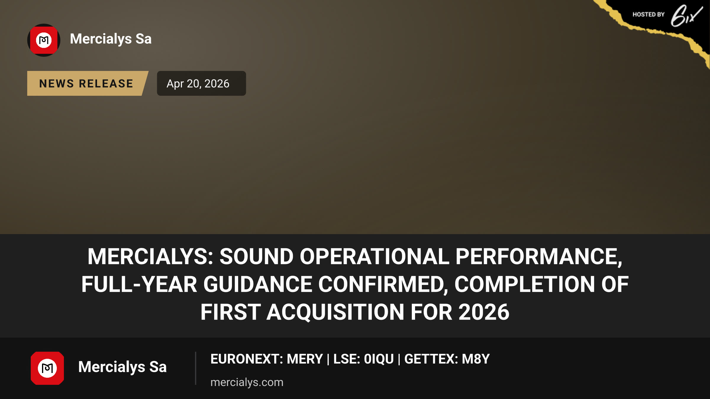 Mercialys: Sound Operational Performance, Full-year Guidance Confirmed, Completion of First Acquisition for 2026