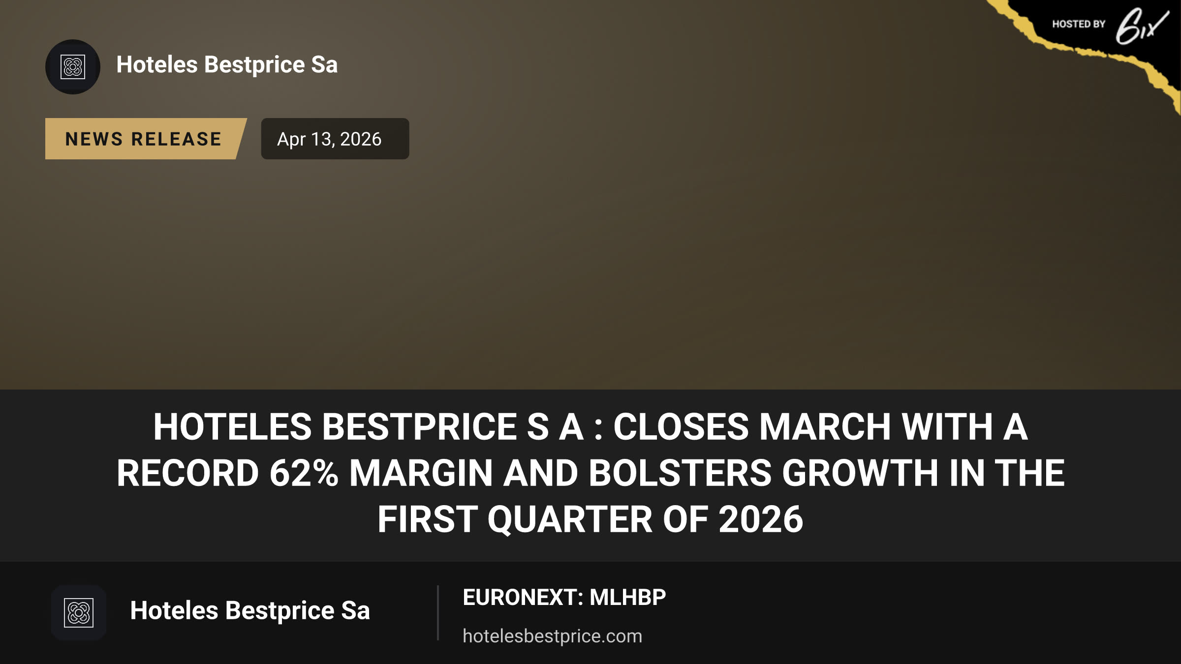 Hoteles BESTPRICE S A : closes March with a record 62% margin and bolsters growth in the first quarter of 2026