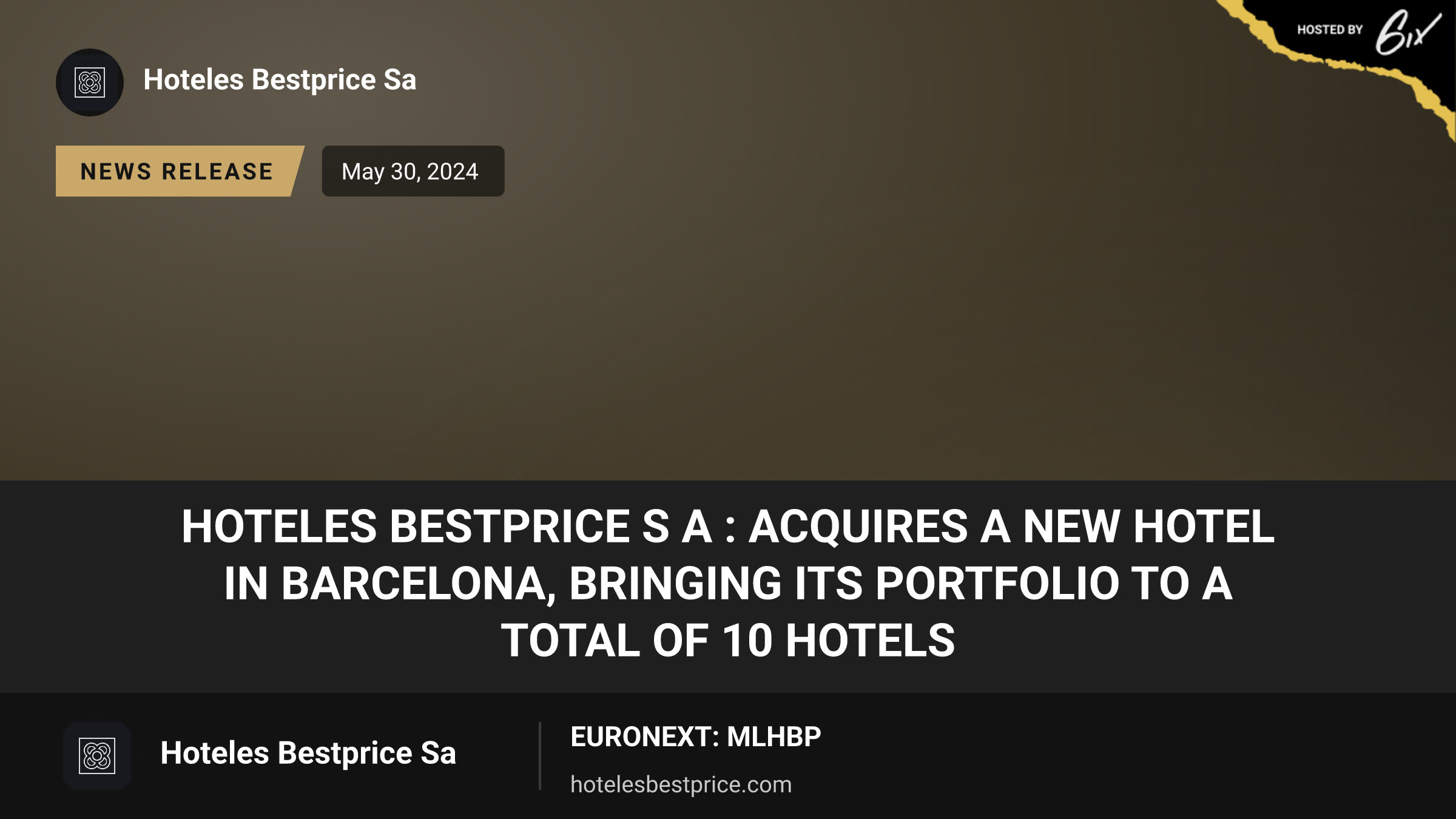 Hoteles BESTPRICE S A : acquires a new hotel in Barcelona, bringing its portfolio to a total of 10 hotels