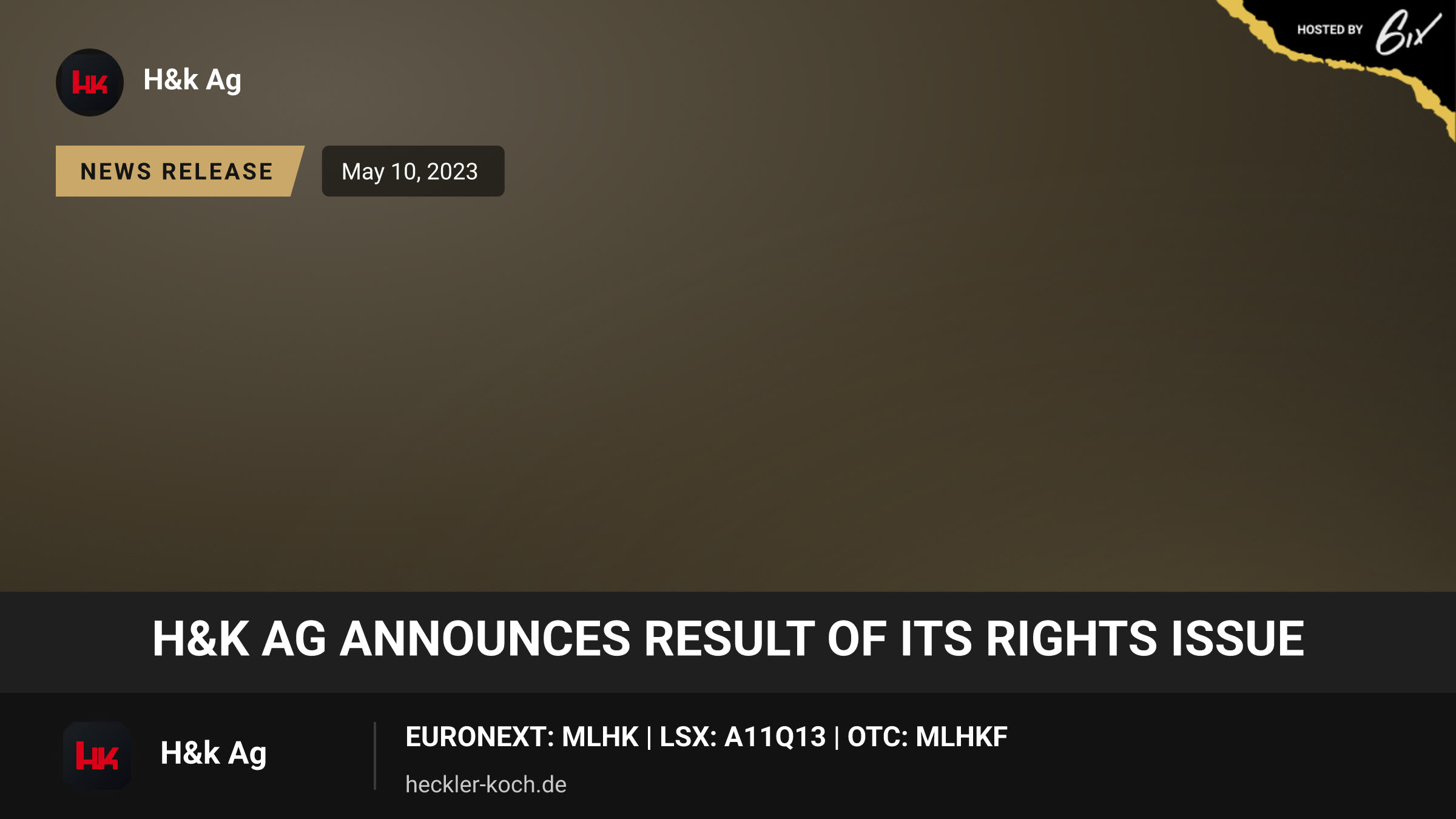 H&K AG announces result of its rights issue