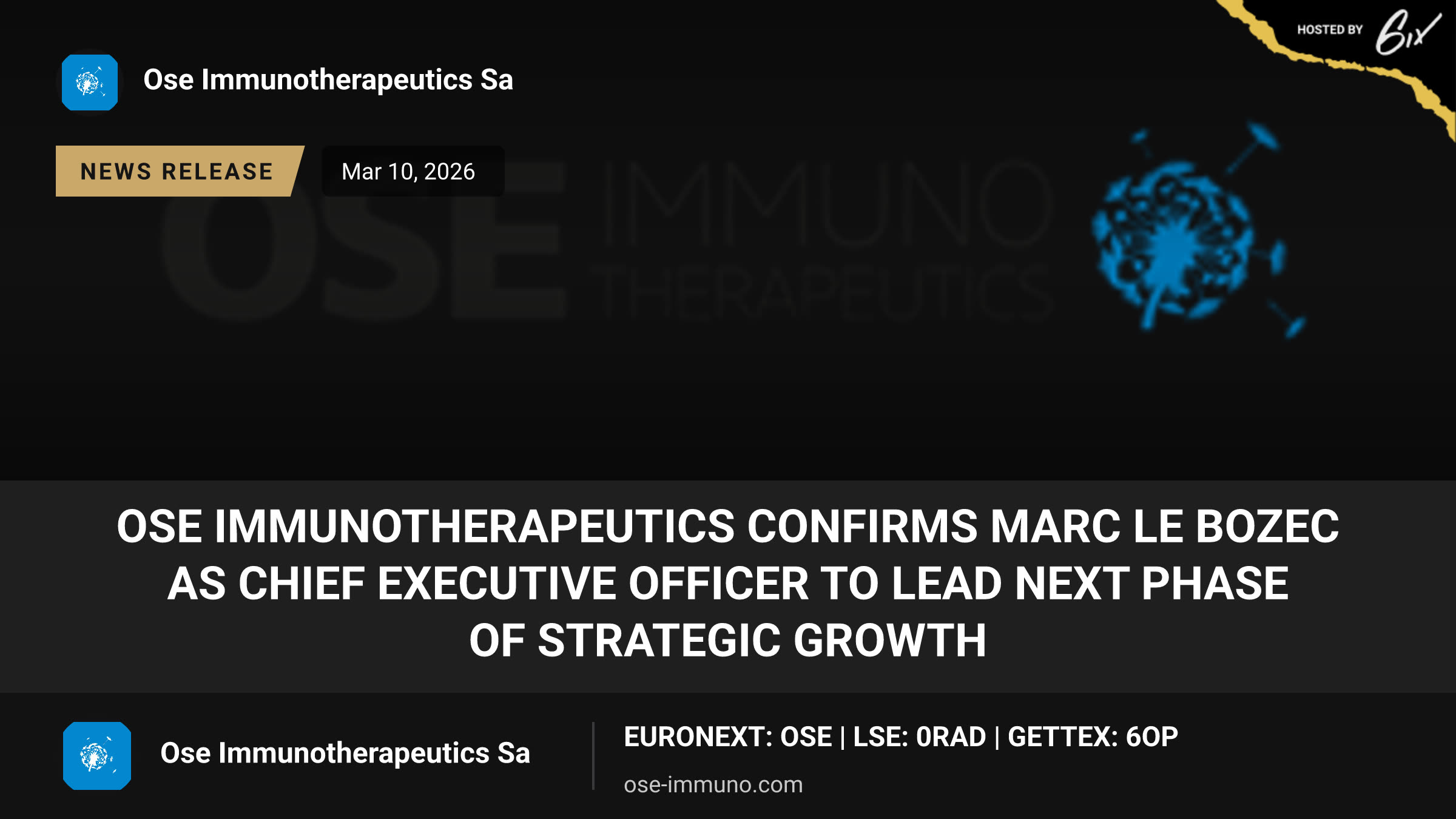 OSE Immunotherapeutics Confirms Marc Le Bozec as Chief Executive Officer to Lead Next Phase of Strategic Growth