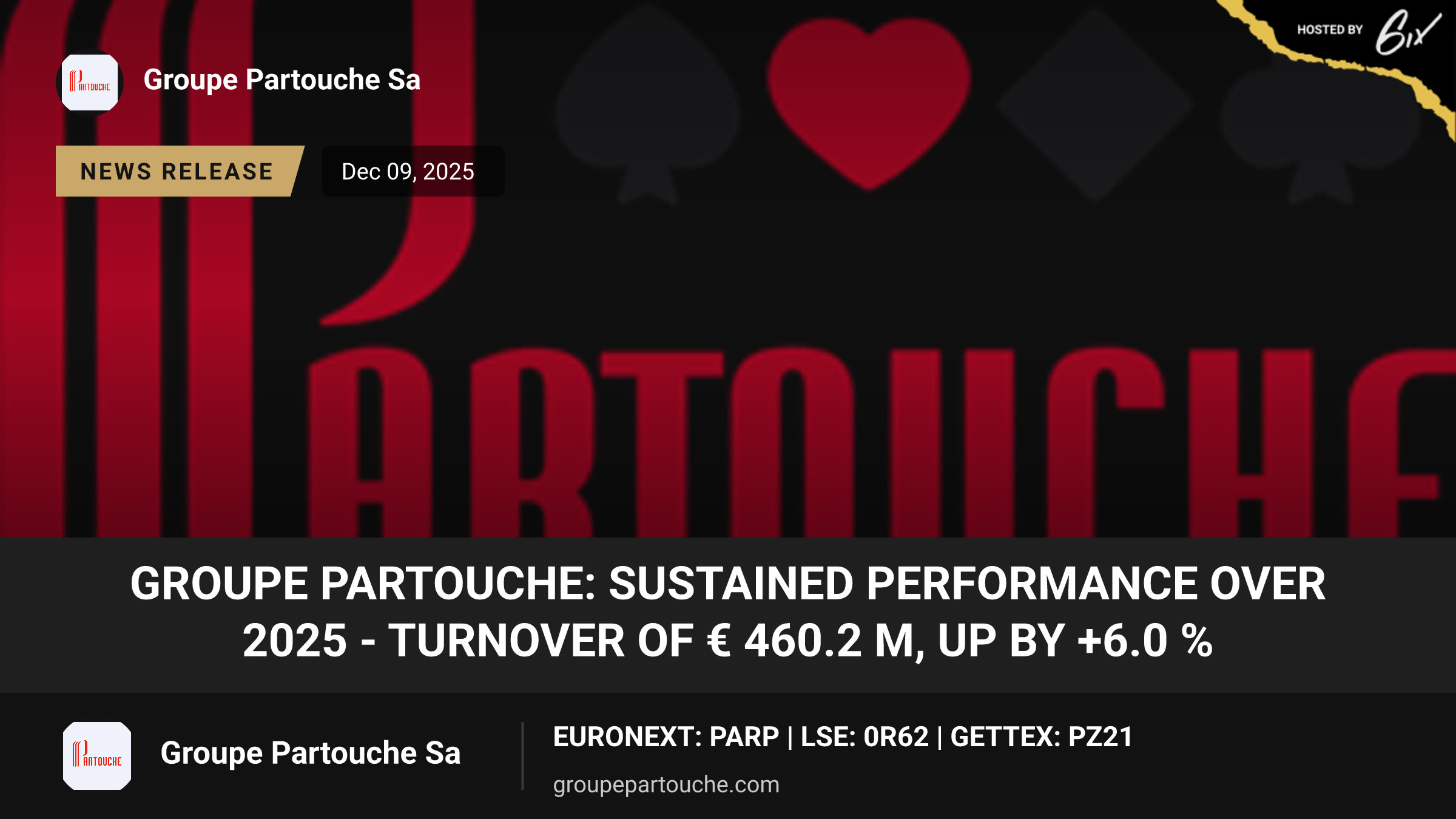 GROUPE PARTOUCHE: Sustained performance over 2025 - Turnover of € 460.2 M, up by +6.0 %