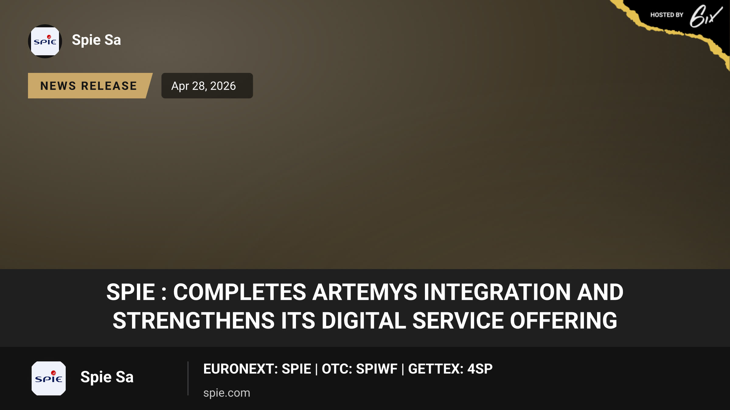 SPIE : completes Artemys integration and strengthens its digital service offering