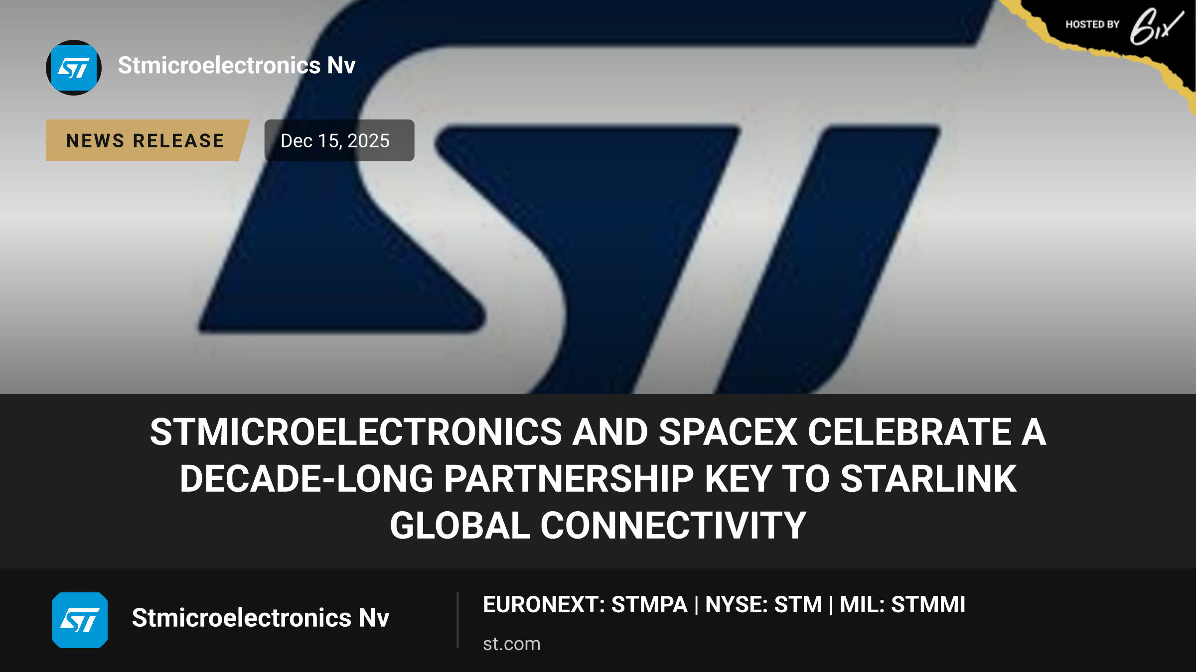 STMicroelectronics and SpaceX celebrate a decade-long partnership key to Starlink global connectivity