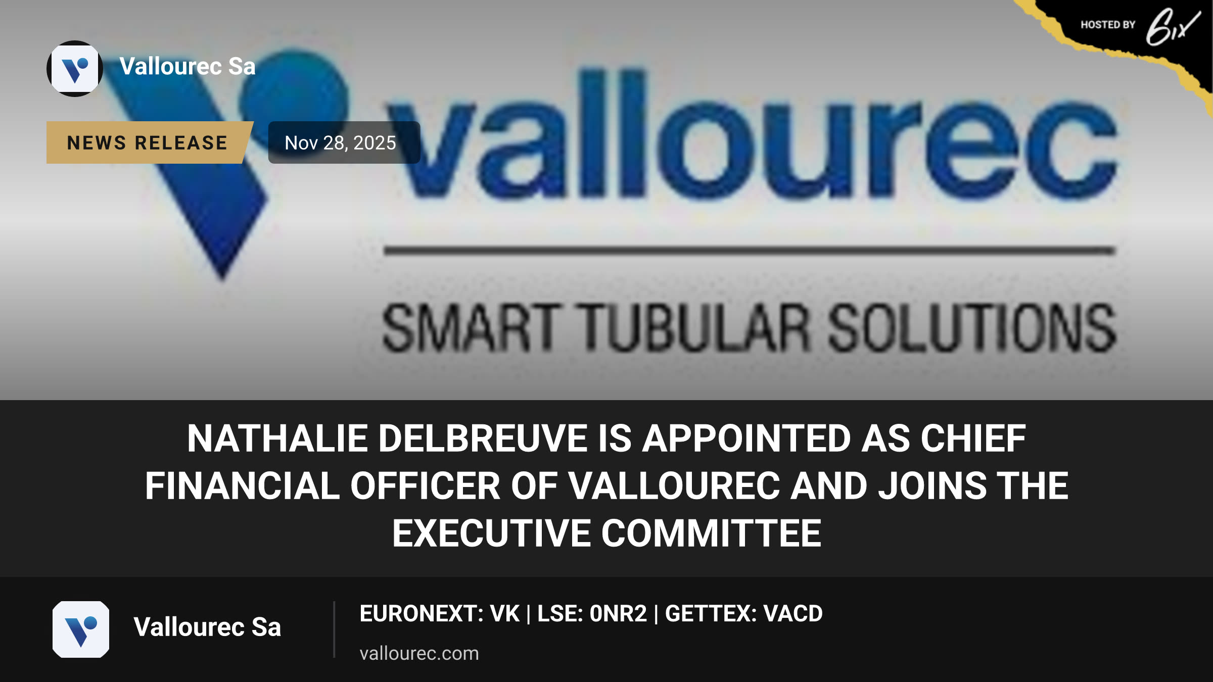NATHALIE DELBREUVE IS APPOINTED AS CHIEF FINANCIAL OFFICER OF VALLOUREC AND JOINS THE EXECUTIVE COMMITTEE