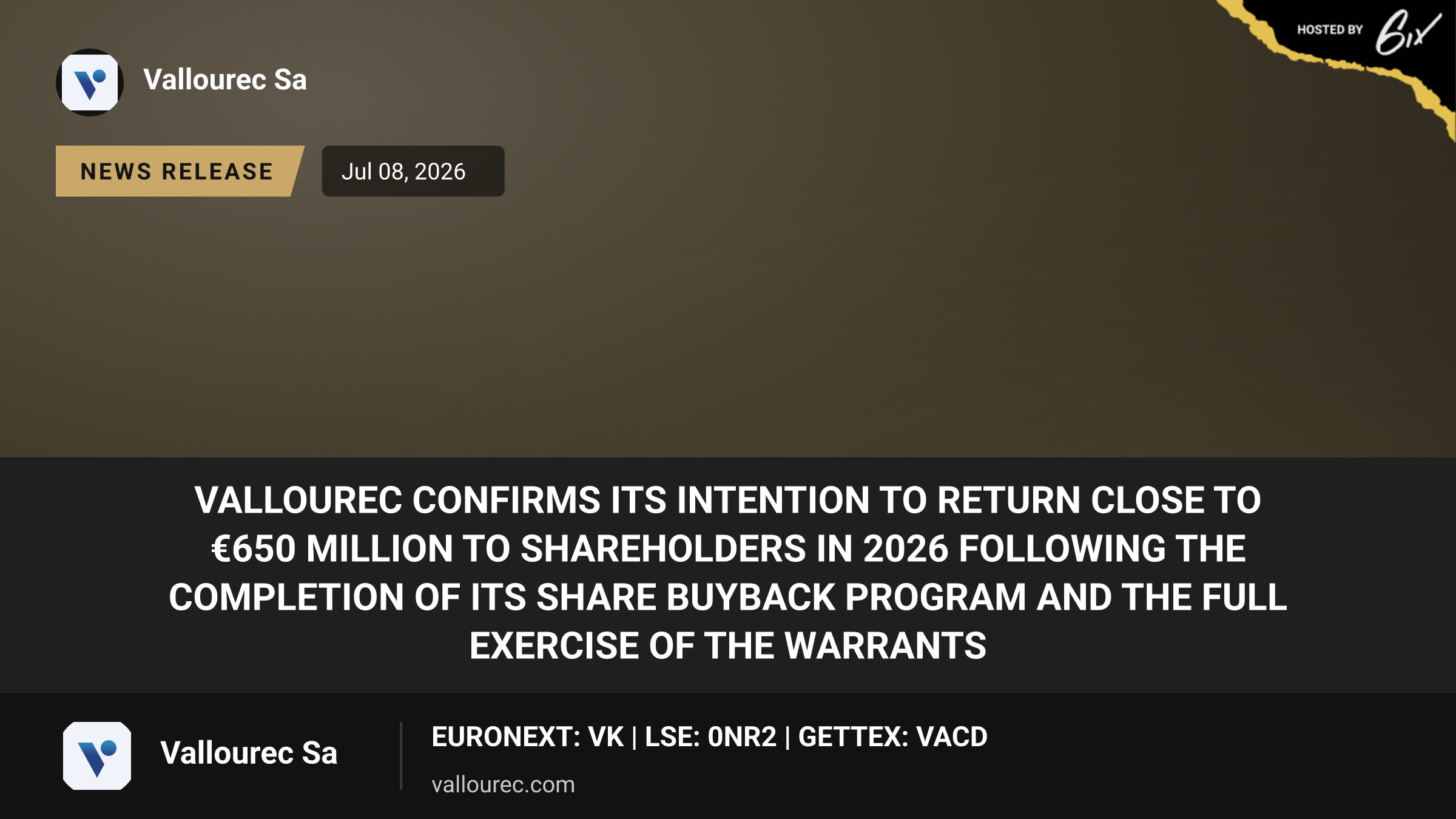 VALLOUREC CONFIRMS ITS INTENTION TO RETURN CLOSE TO €650 MILLION TO SHAREHOLDERS IN 2026 FOLLOWING THE COMPLETION OF ITS SHARE BUYBACK PROGRAM AND THE FULL EXERCISE OF THE WARRANTS