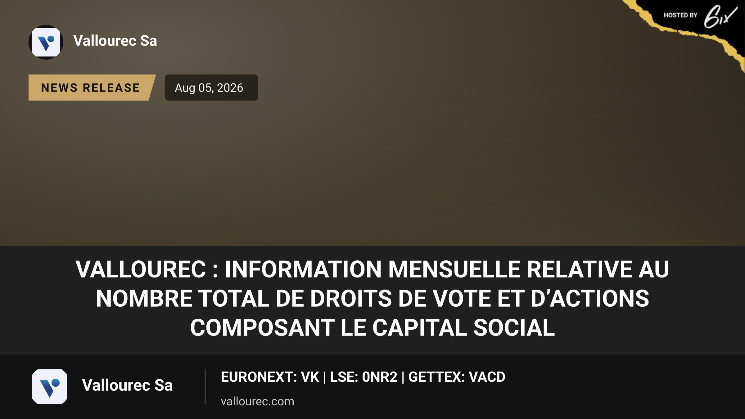 VALLOUREC : Information mensuelle relative au nombre total de droits de vote et d’actions composant le capital social